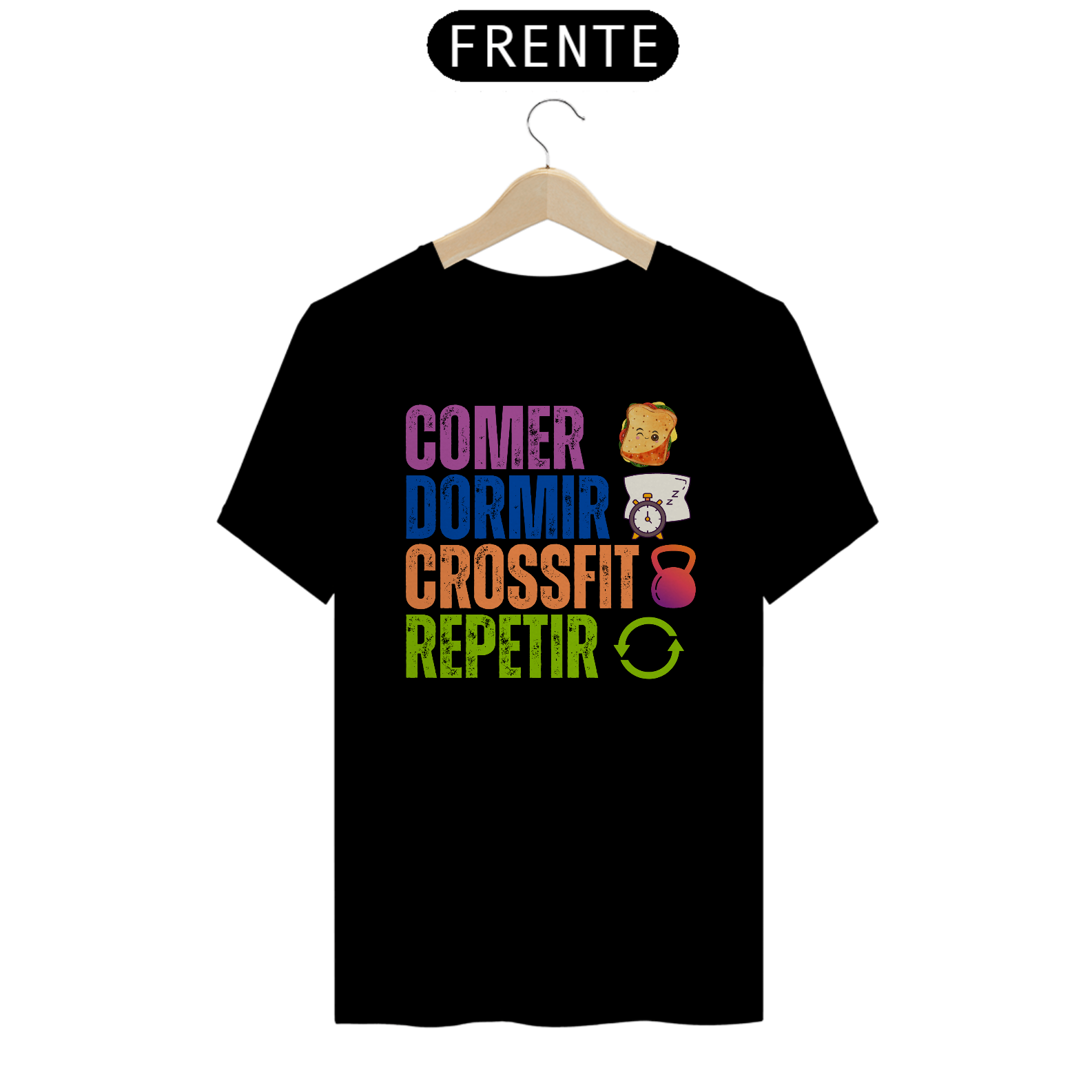Camisa da Coleção CrossFit: Comer, Dormir....