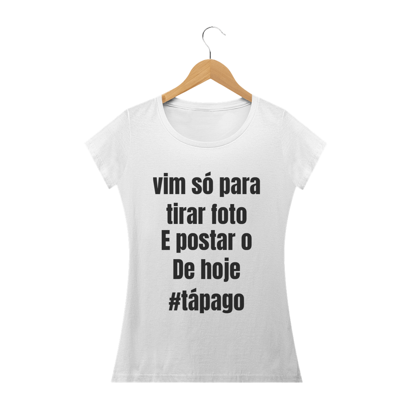 Camisa #Tápago