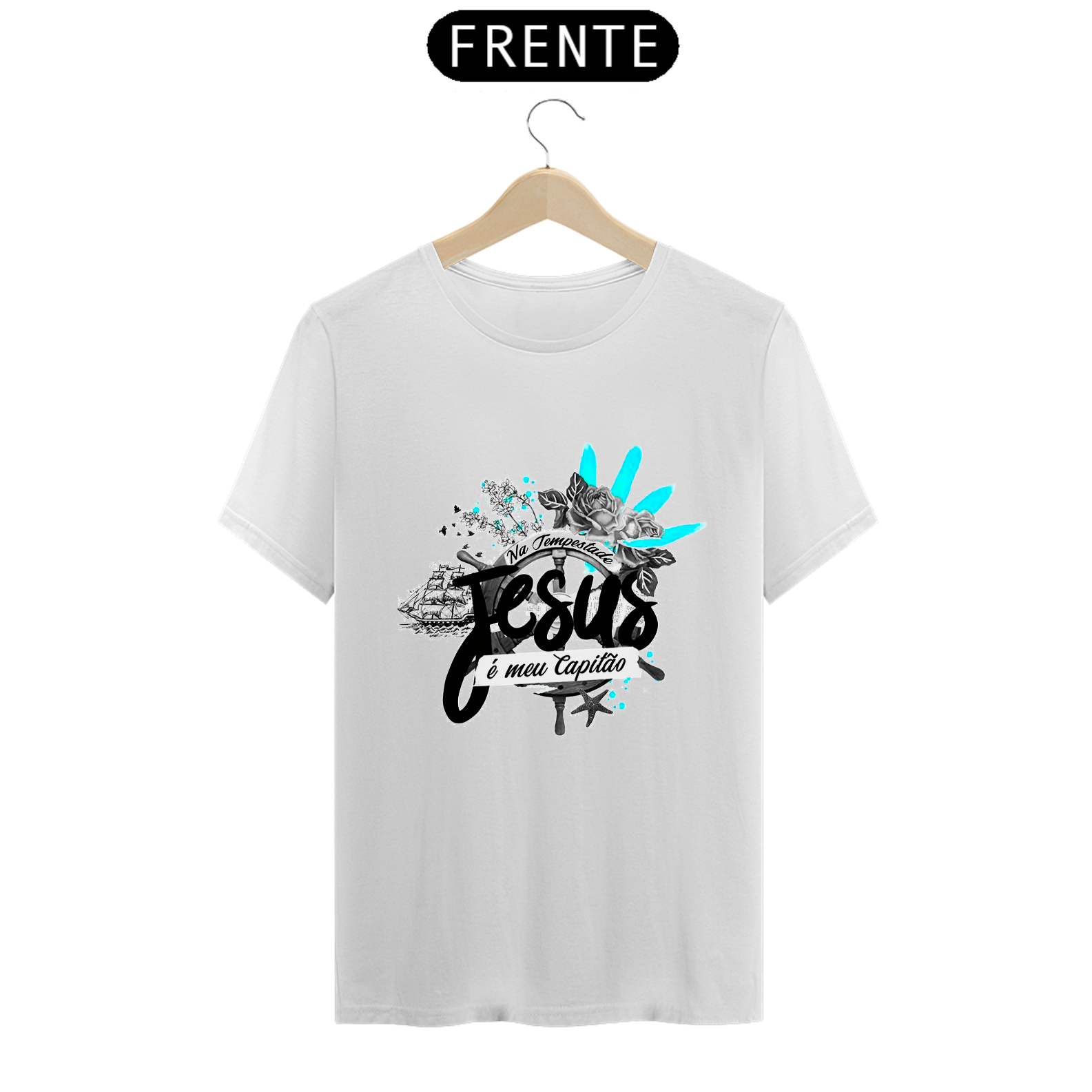 Camiseta branca Jesus é meu capitão