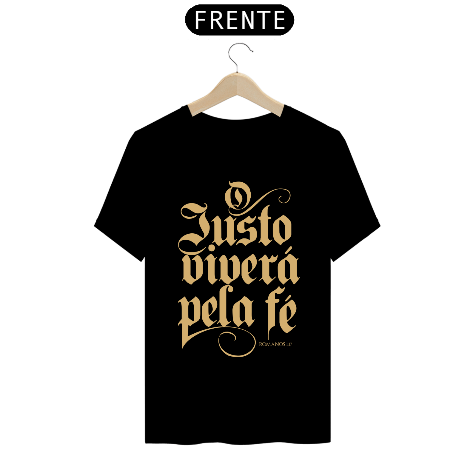 Camiseta masculina básica - O justo viverá plea fé - arte dourada 