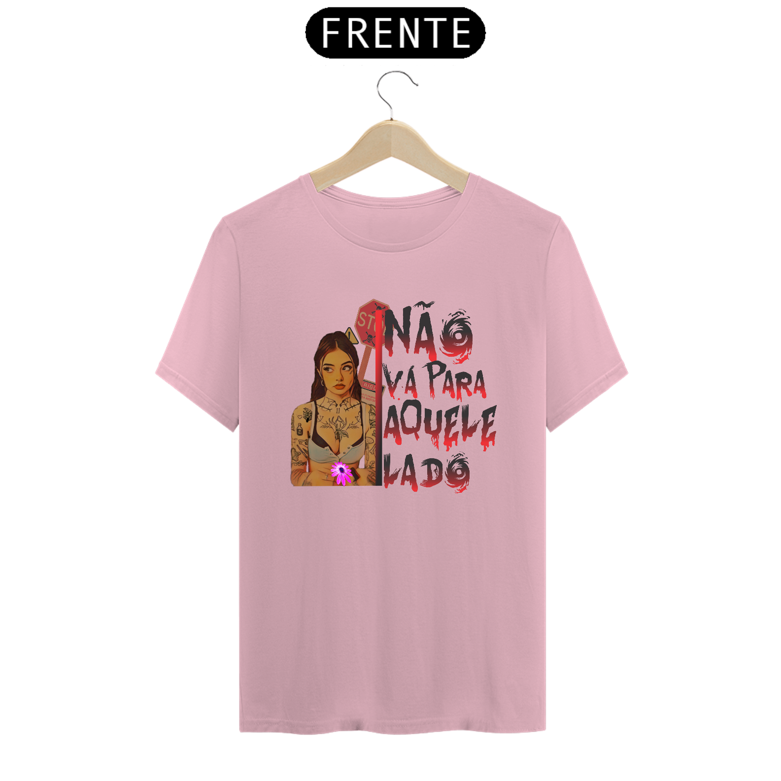 T-Shirt Não Vá Para Aquele Lado
