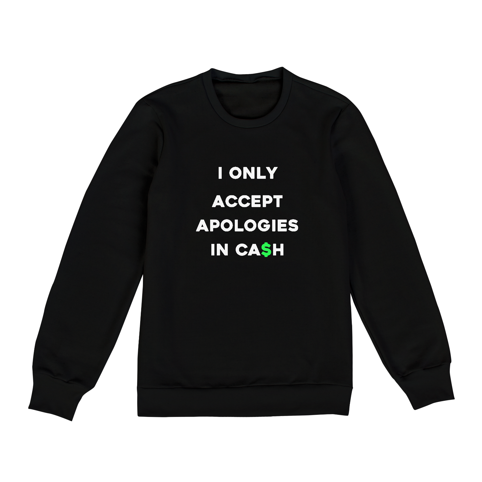 I only accept apologies in cash (moletom fechado unissex preto)