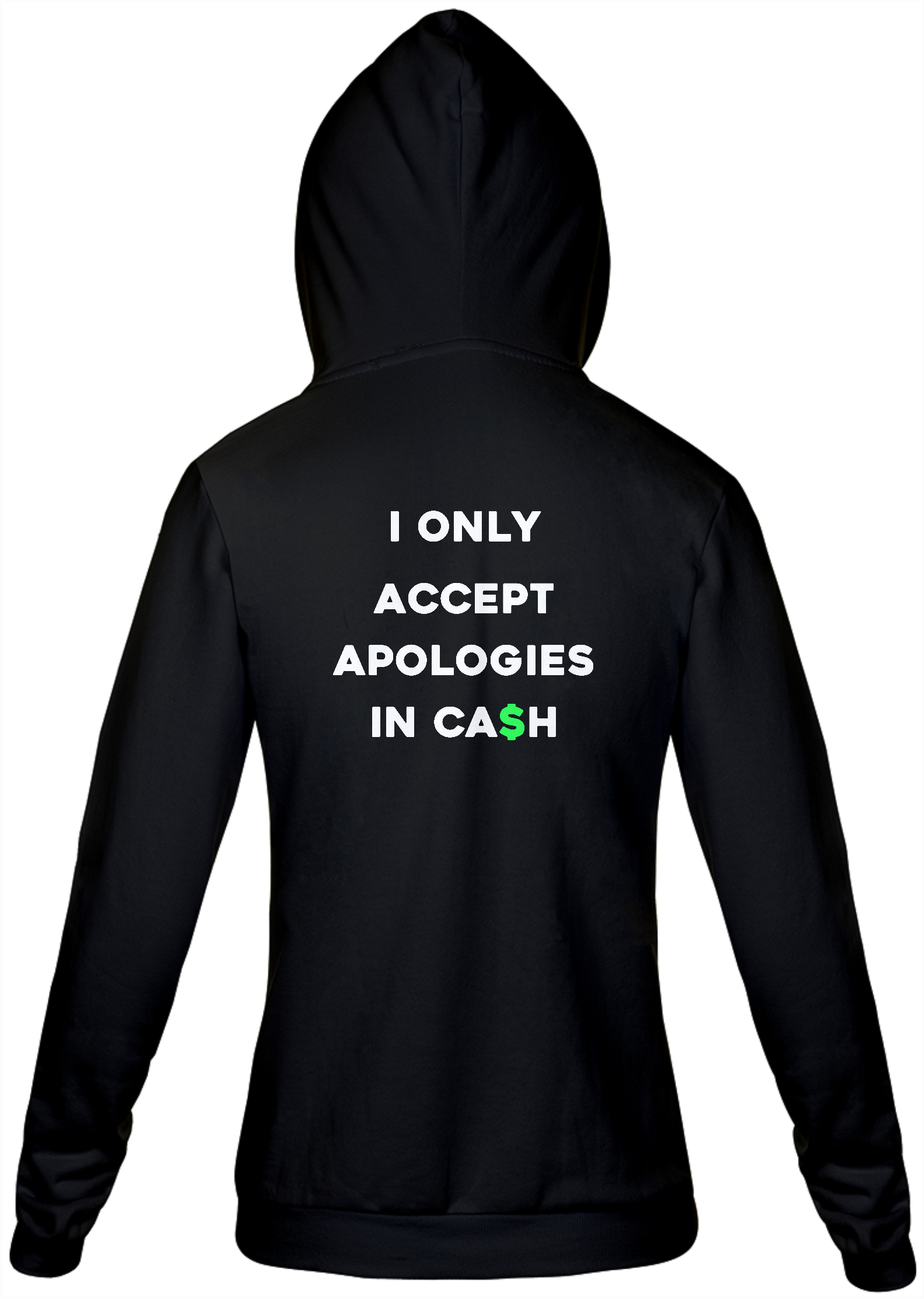 I only accept apologies in cash (moletom unissex c/ziper cor preto)