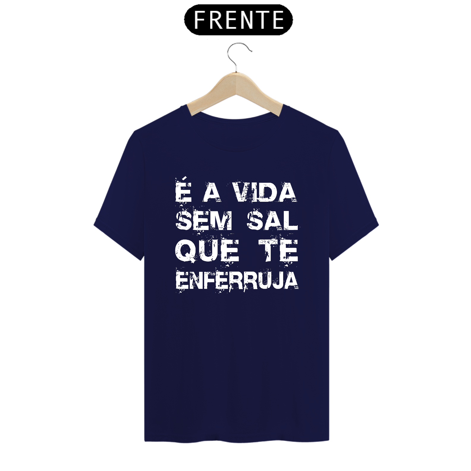 CAMISA É A VIDA SEM SAL ES