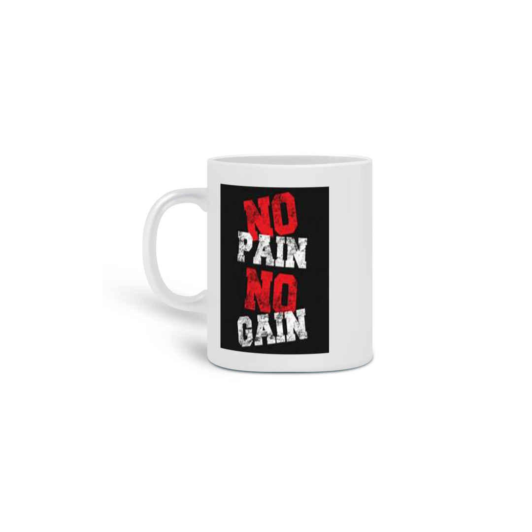 Caneca No Pain No Gain