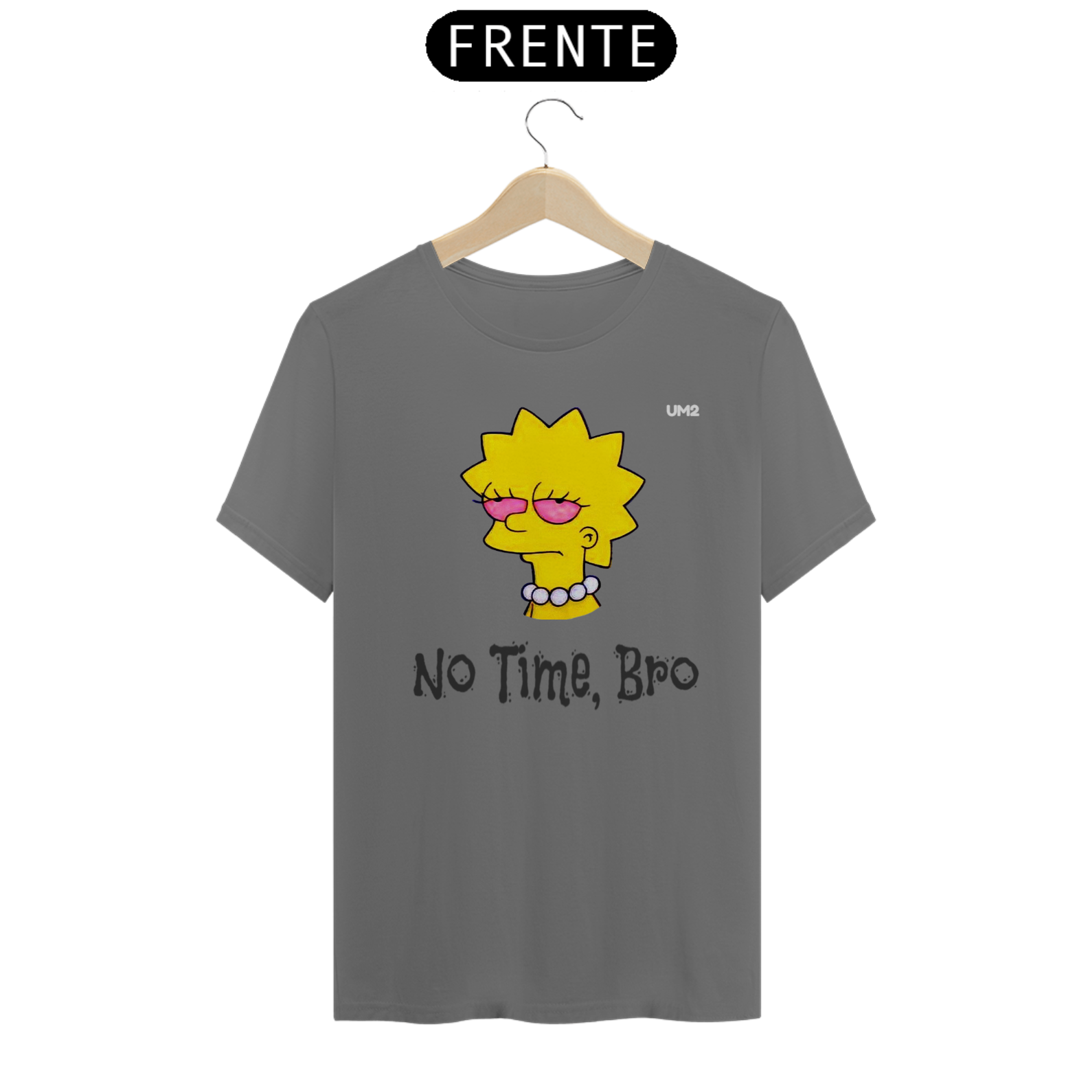 Nome do produto: Camiseta No Time. Bro - Lisa