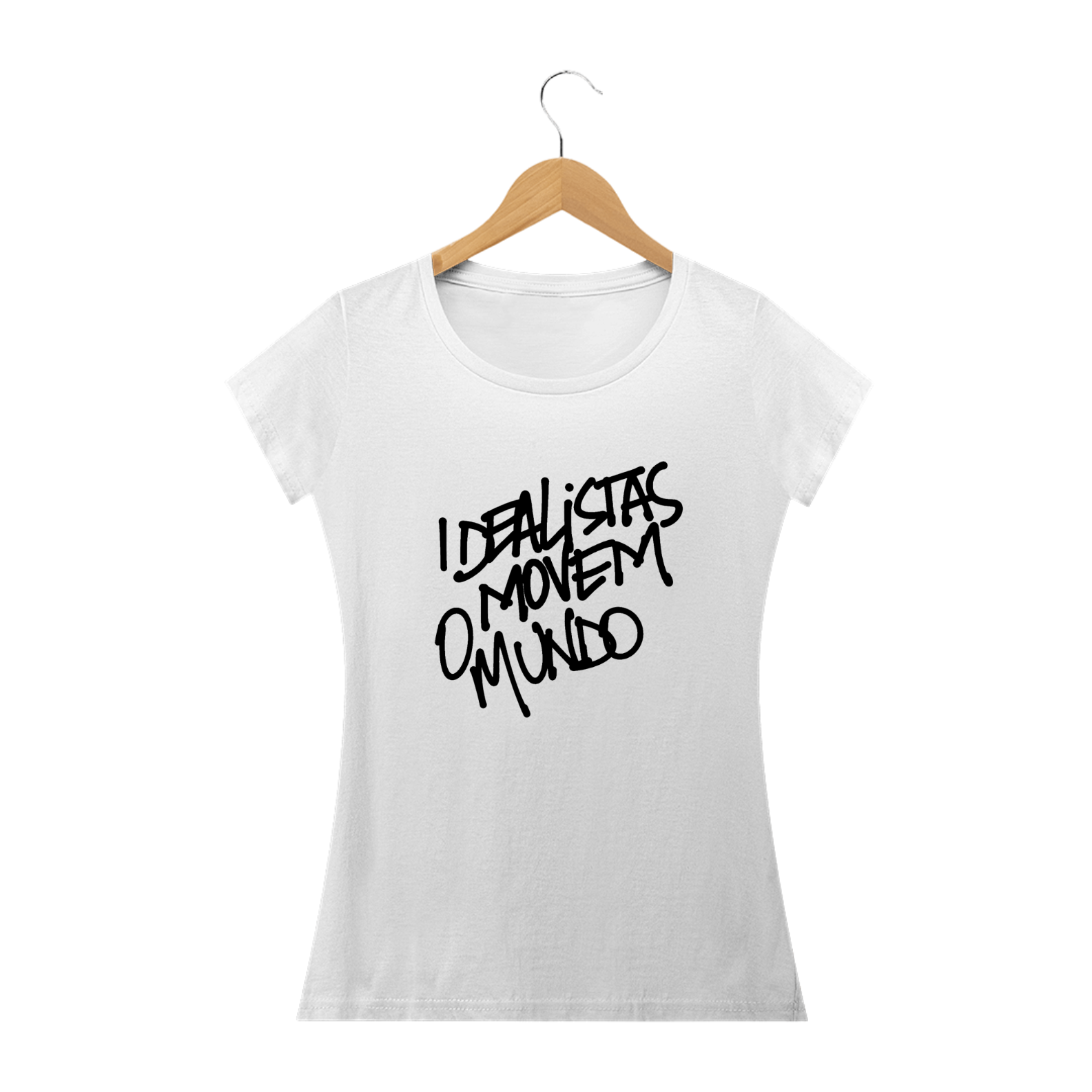Camiseta Idealistas Movem o Mundo