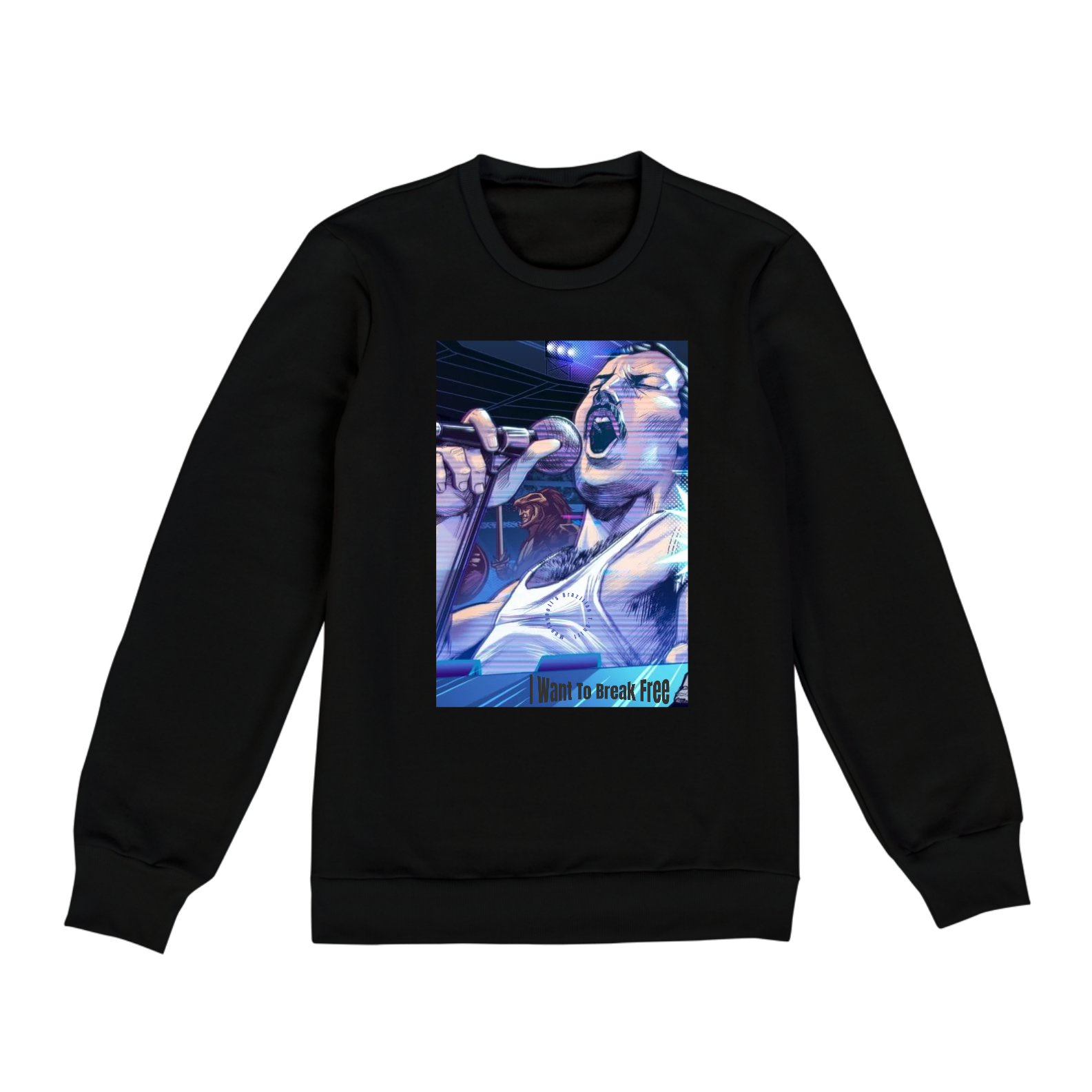 Moletom I Want To Break Free