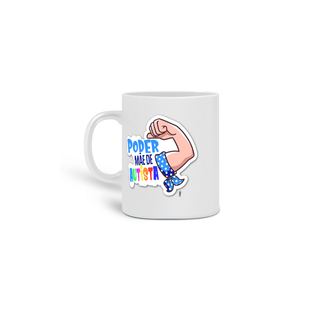 Caneca Poder Mãe de Autista