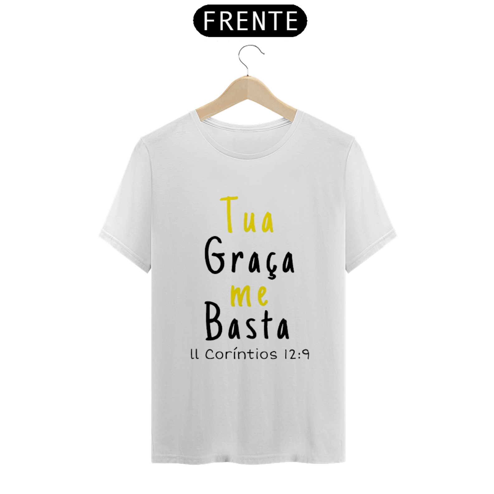 Nome do produto  Camisa gospel, ``Tua Graça me Basta 2Co12:9´´ modelo 1 