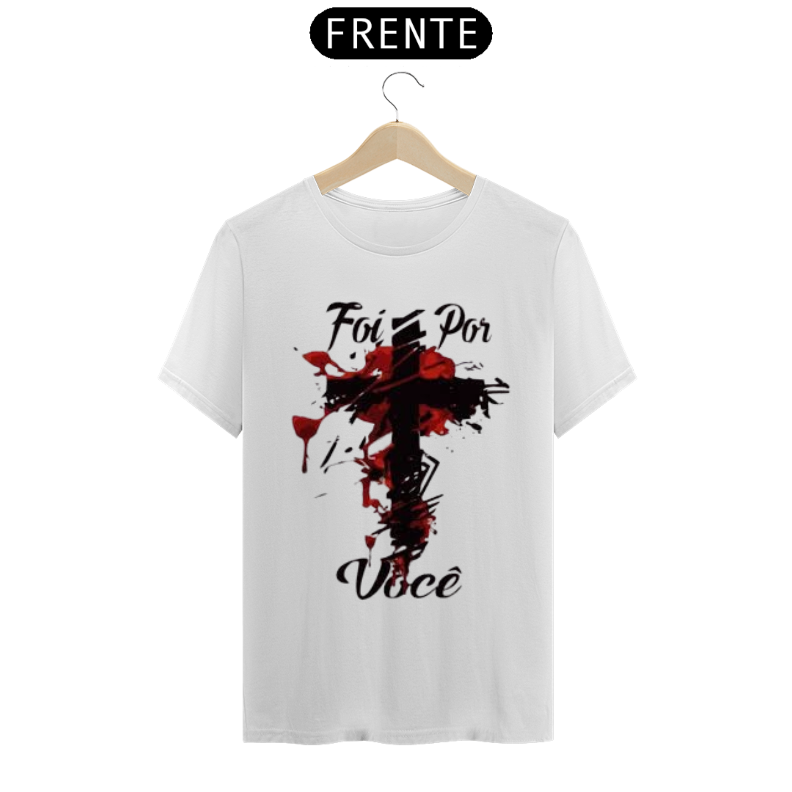 Nome do produto  Camisa gospel, ``Foi por você´´ modelo 3