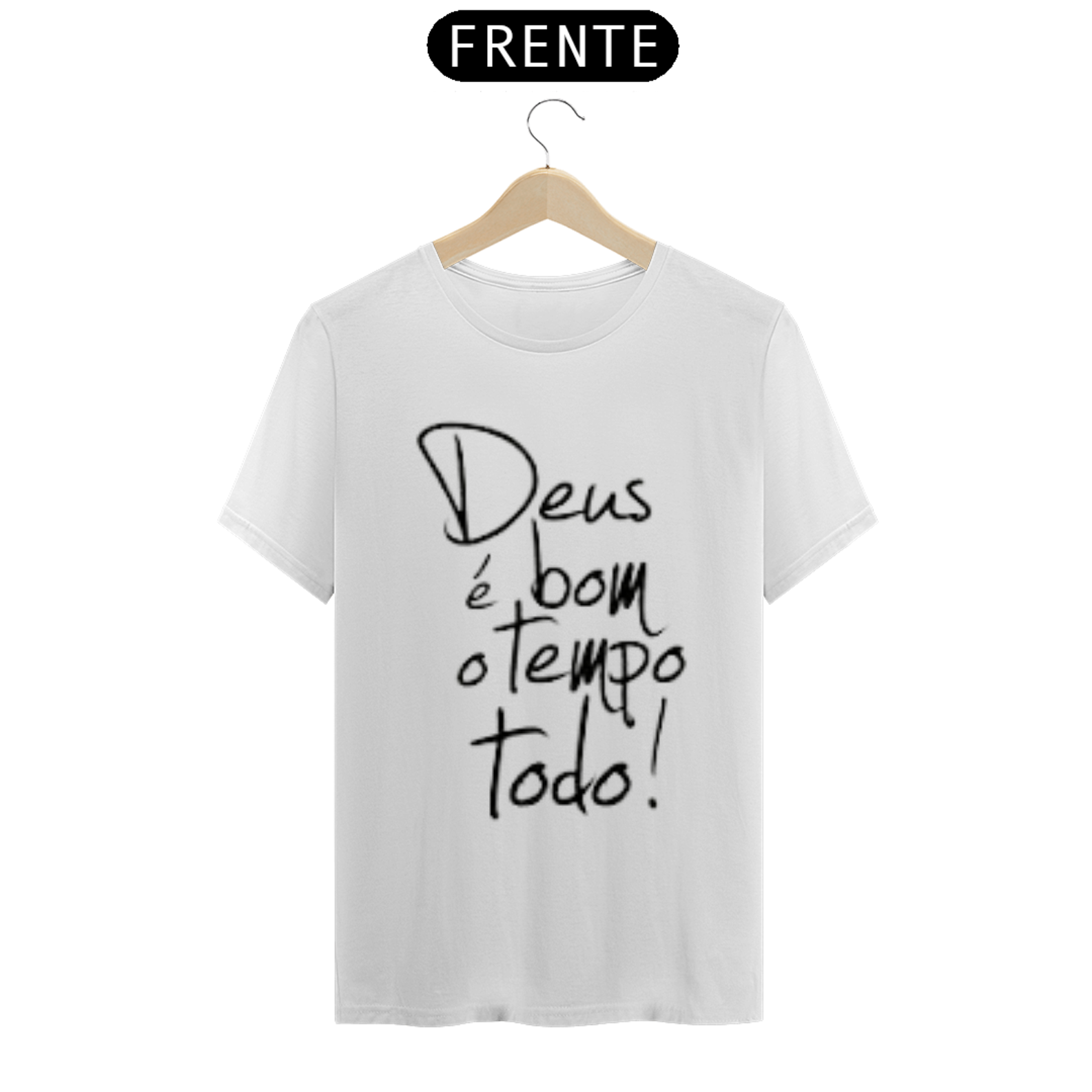 Nome do produto  Camisa gospel, ``Deus é bom o tempo todo´´ modelo 2