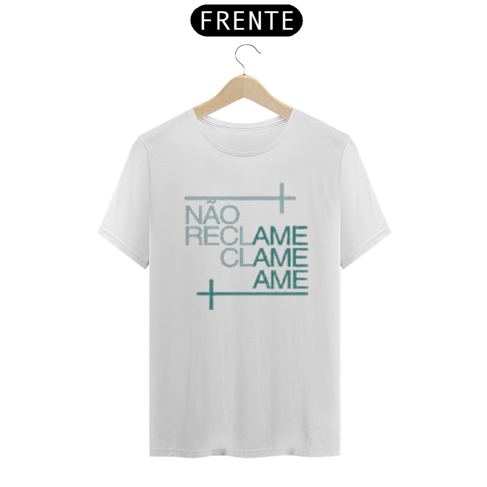 Nome do produto: Camisa gospel, ``Não reclame clame ame´´