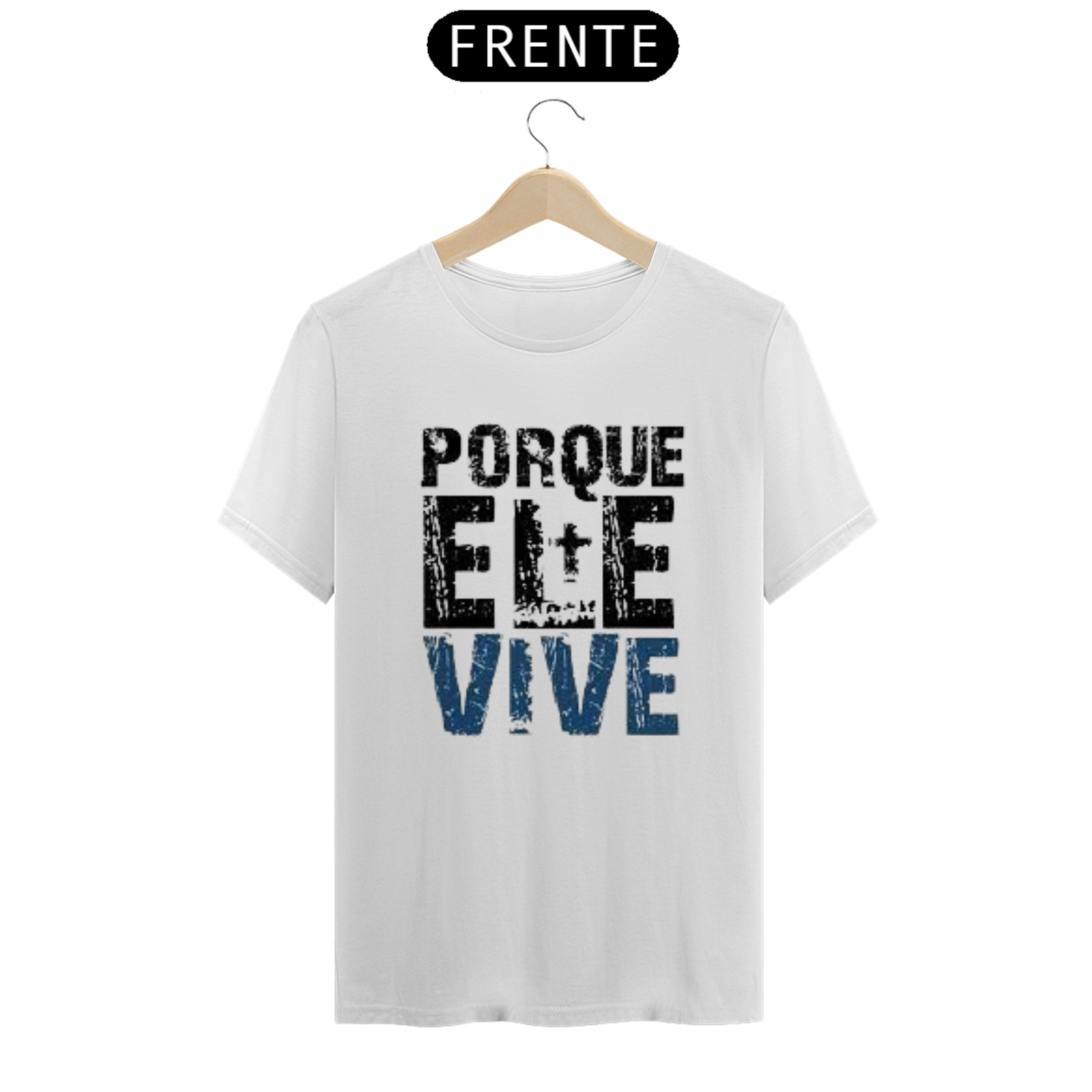 Nome do produto  Camisa gospel, ``Ele vive´´ modelo 3