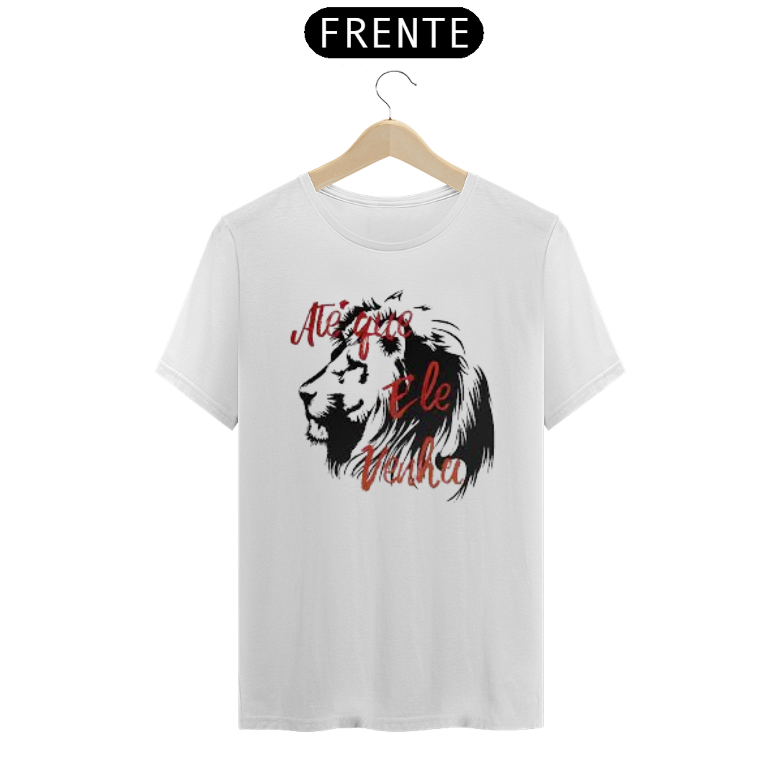 Nome do produto  Camisa gospel, ``Até que ele venha´´ modelo 1