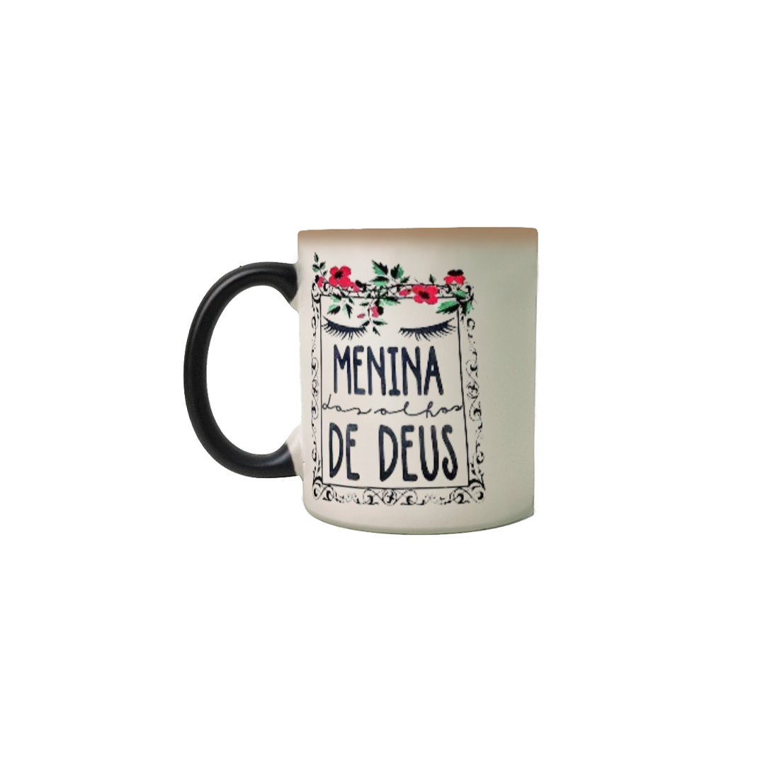 Nome do produto  Caneca gospel, ``Menina dos olhos de Deus´´ modelo 2