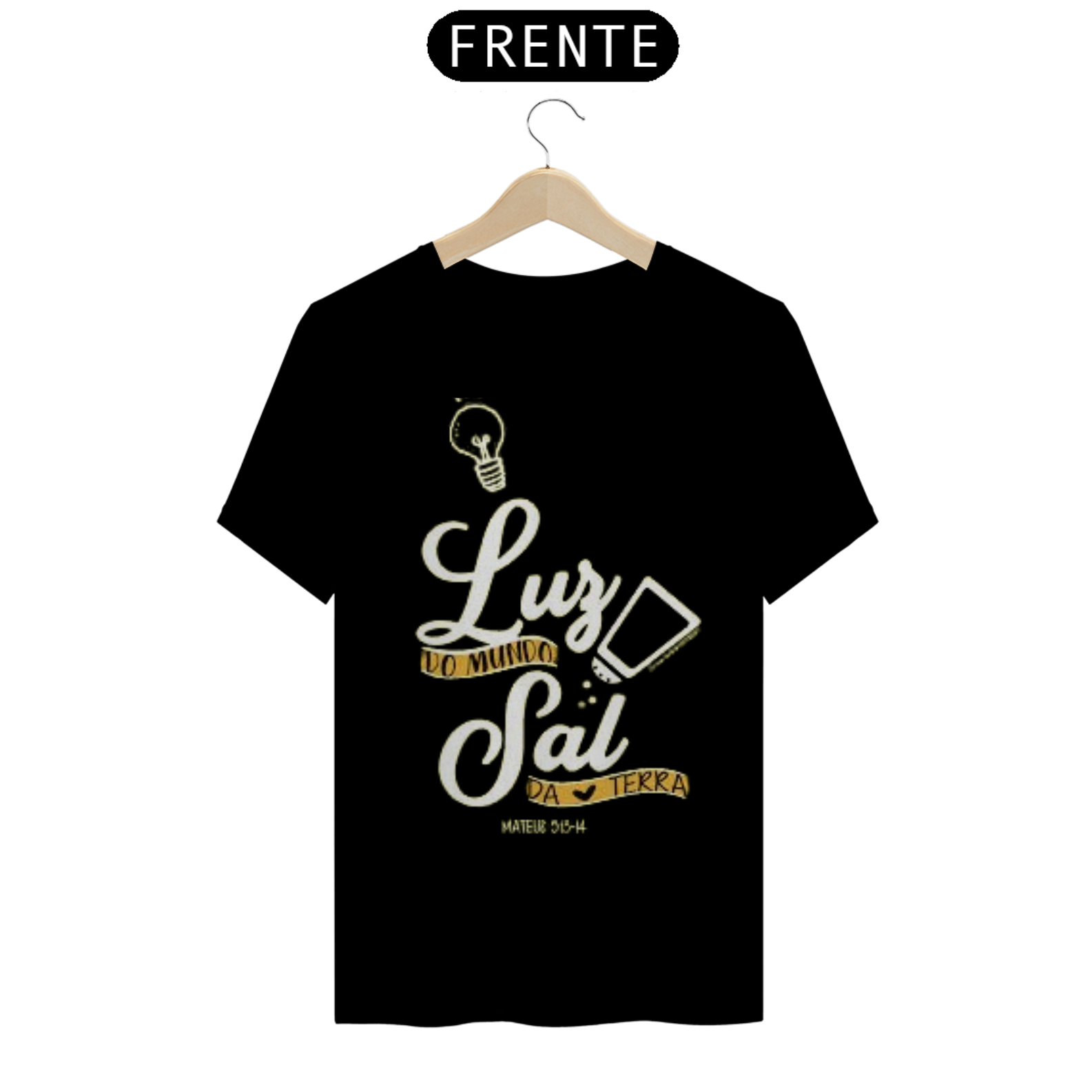 Nome do produto  Camisa gospel, ``Mateus 5:13-16´´