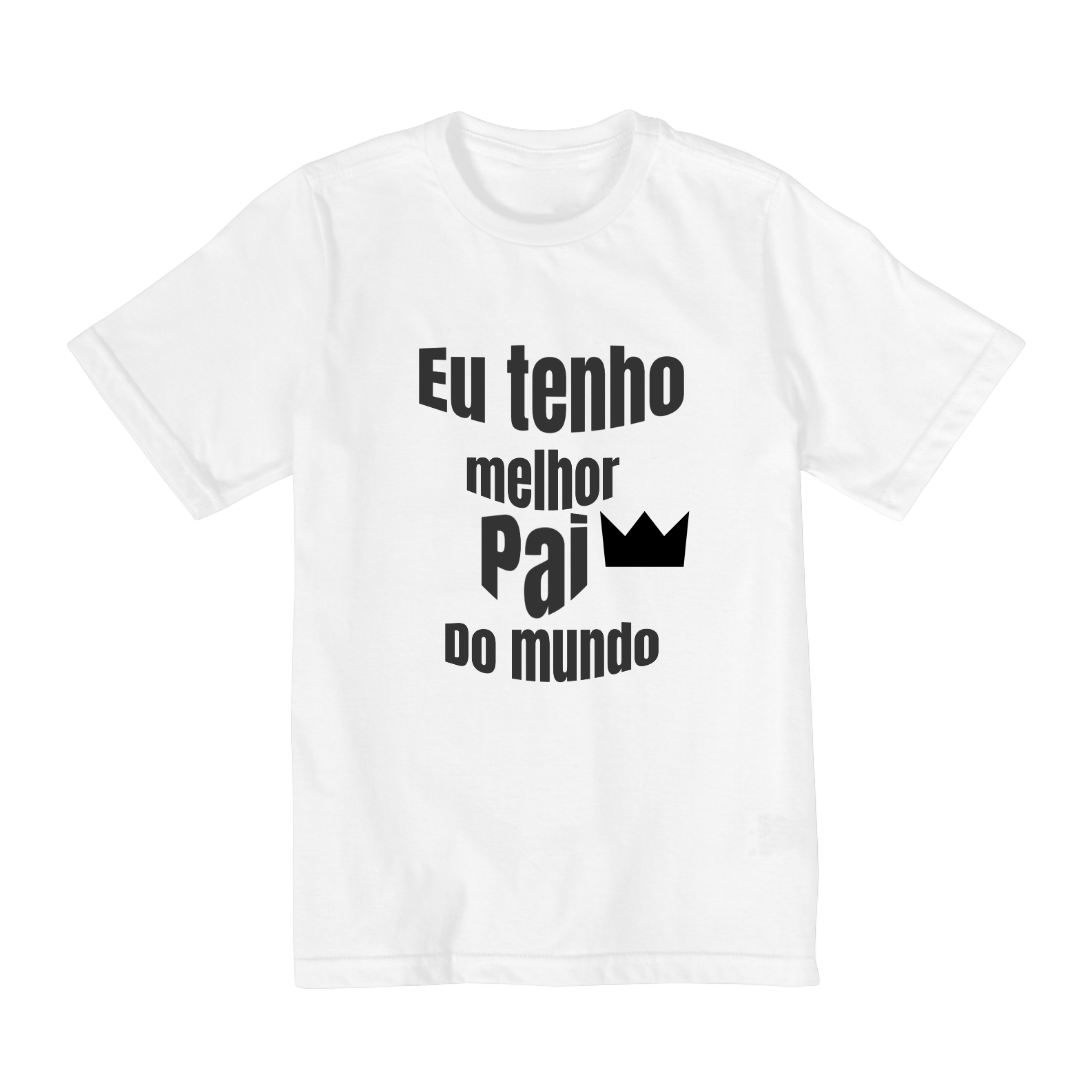 Nome do produto: Eu tenho o melhor pai do mundo