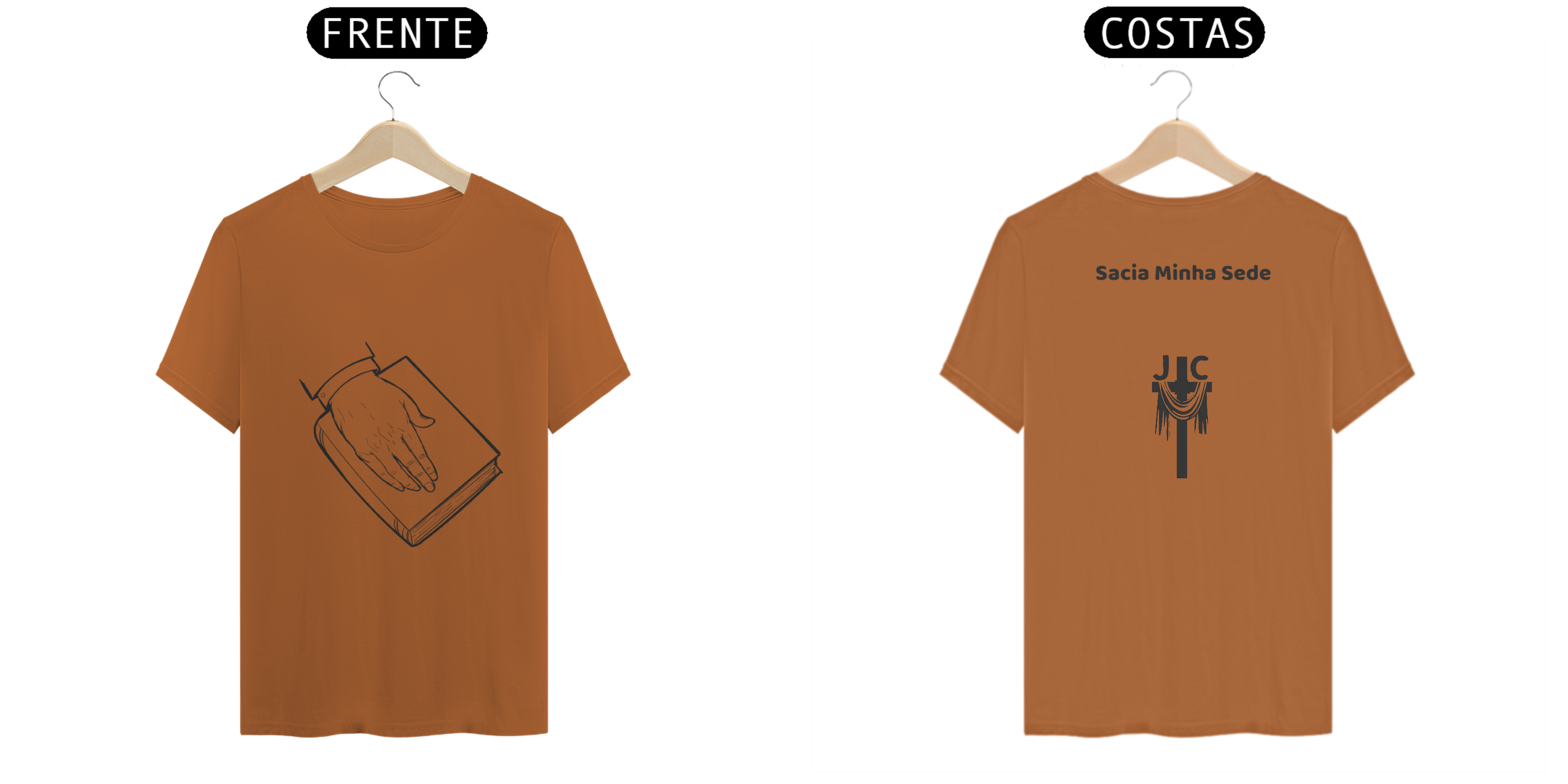 Camisa ''Bíblia Sacia Minha Sede''