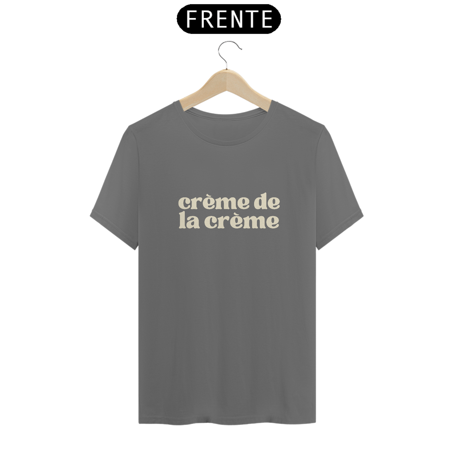 T-shirt Estonada Cinza Chumbo Crème de la crème