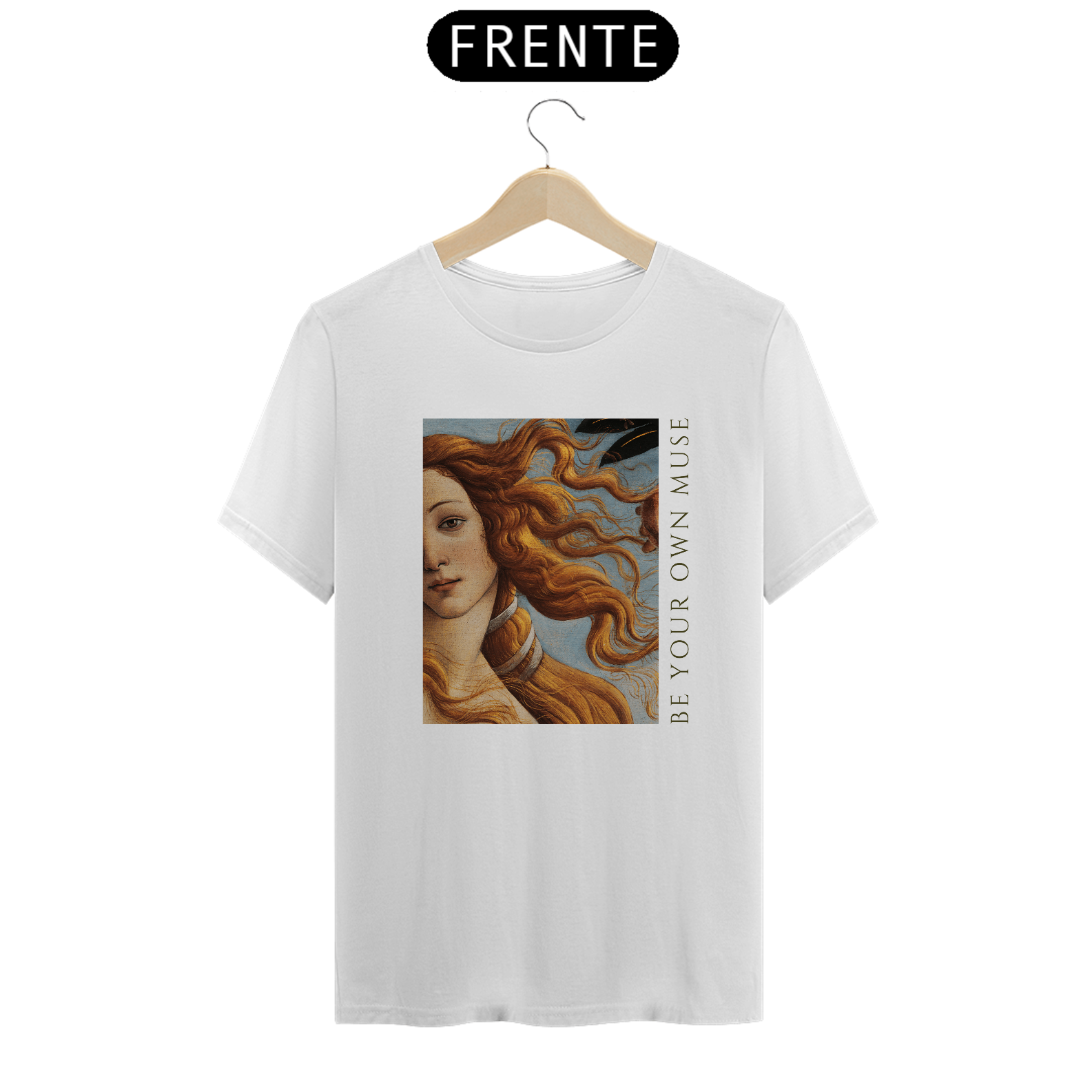 T-shirt Be Your Muse