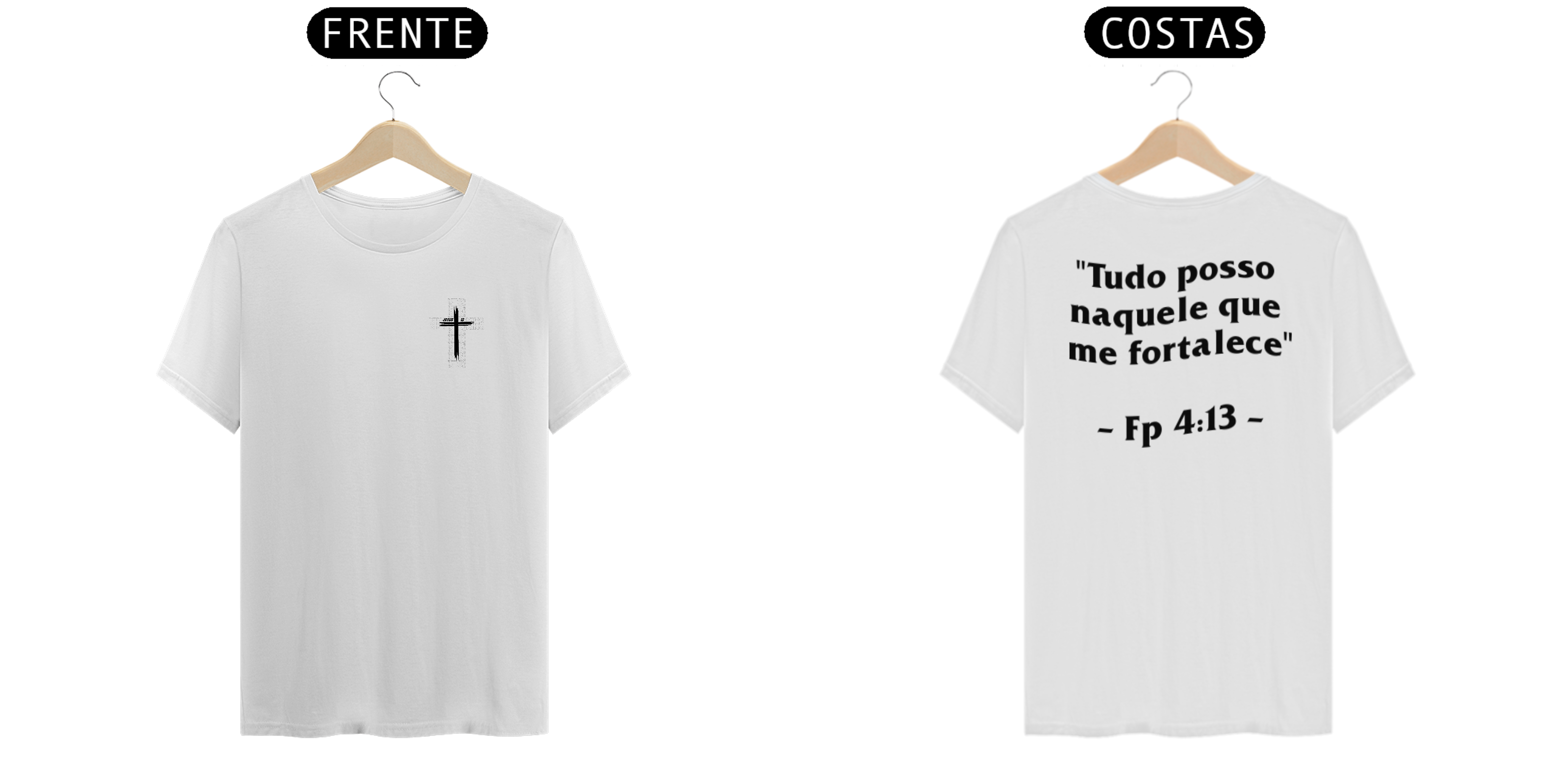T-Shirt Tudo posso naquele que me fortalece - Branca