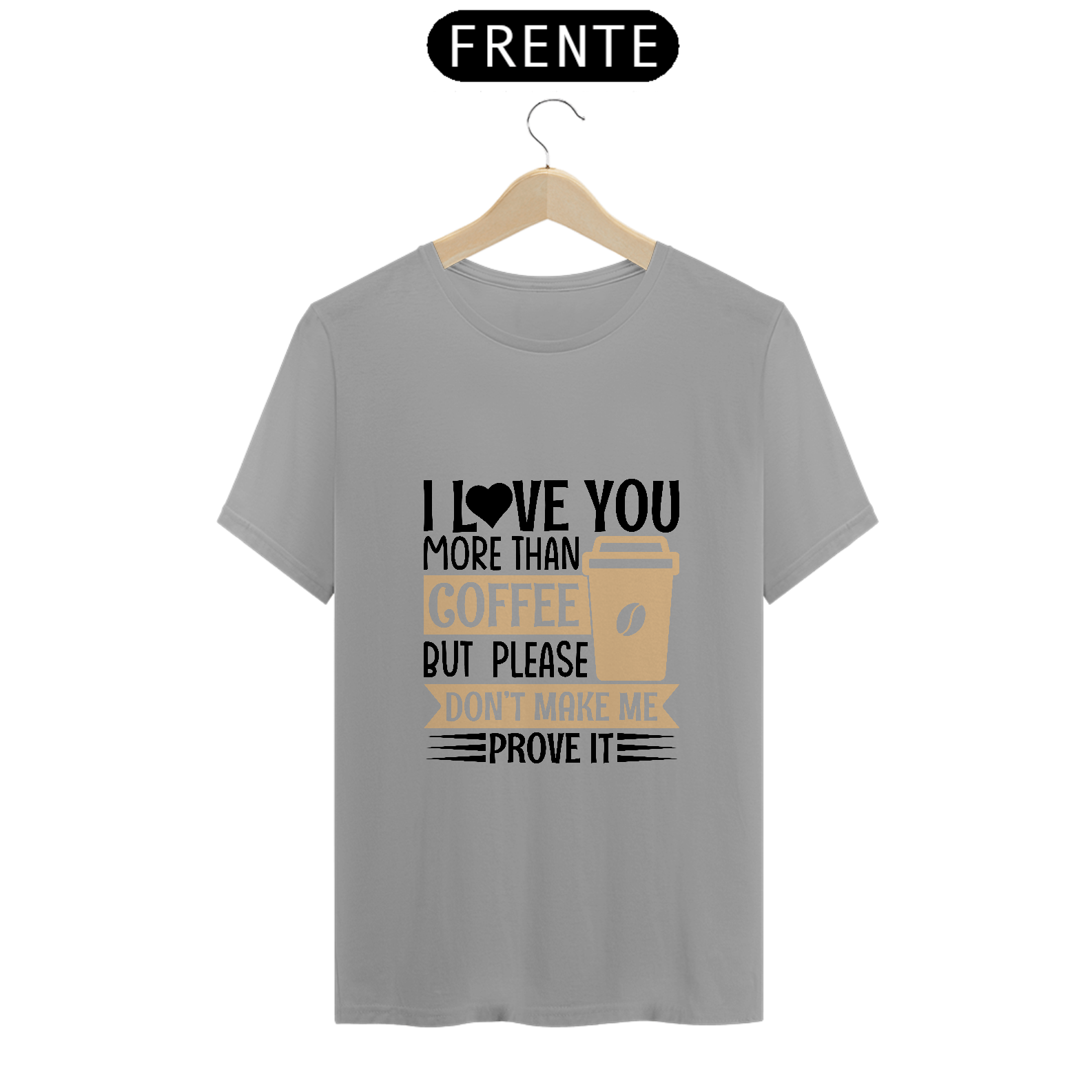 Camiseta - I Love Coffee