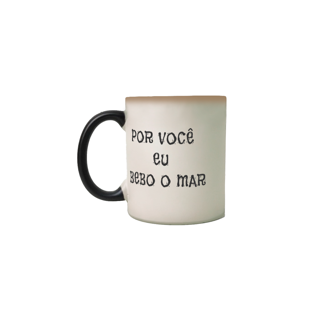 POR VOCÊ EU BEBO O MAR DE CANUDINHO