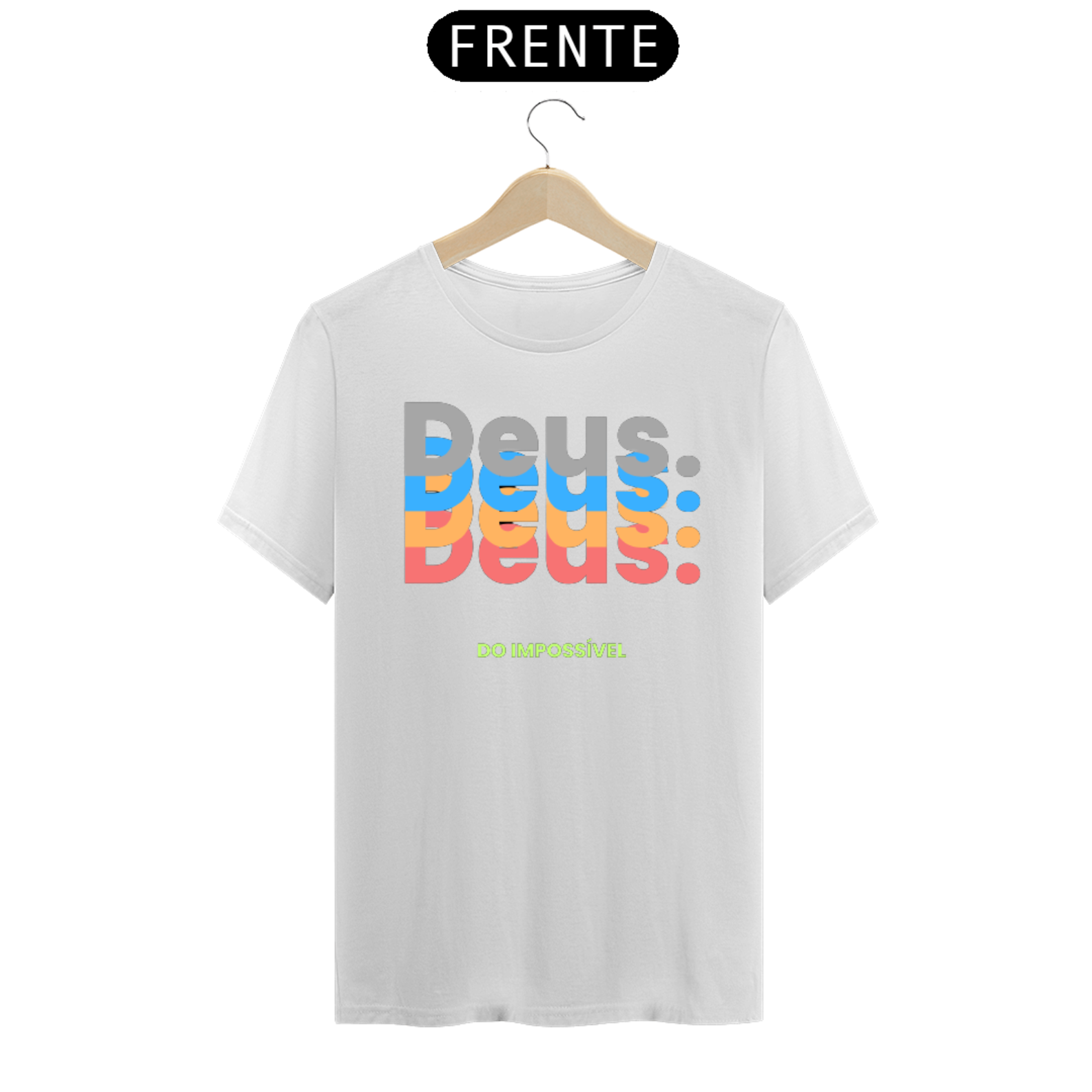 T-Shirt Classic - Deus Do Impossivel