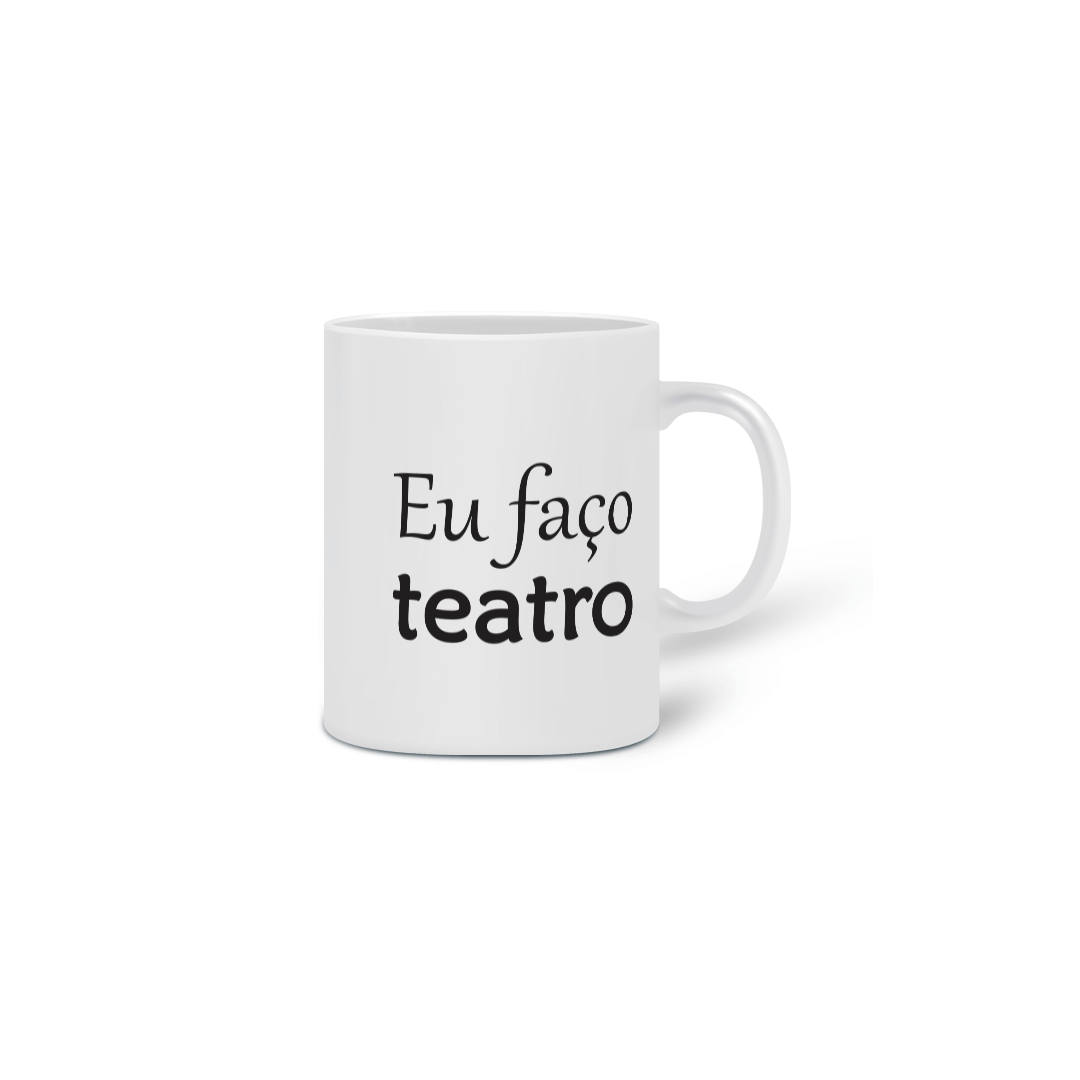 CANECA - EU FAÇO TEATRO