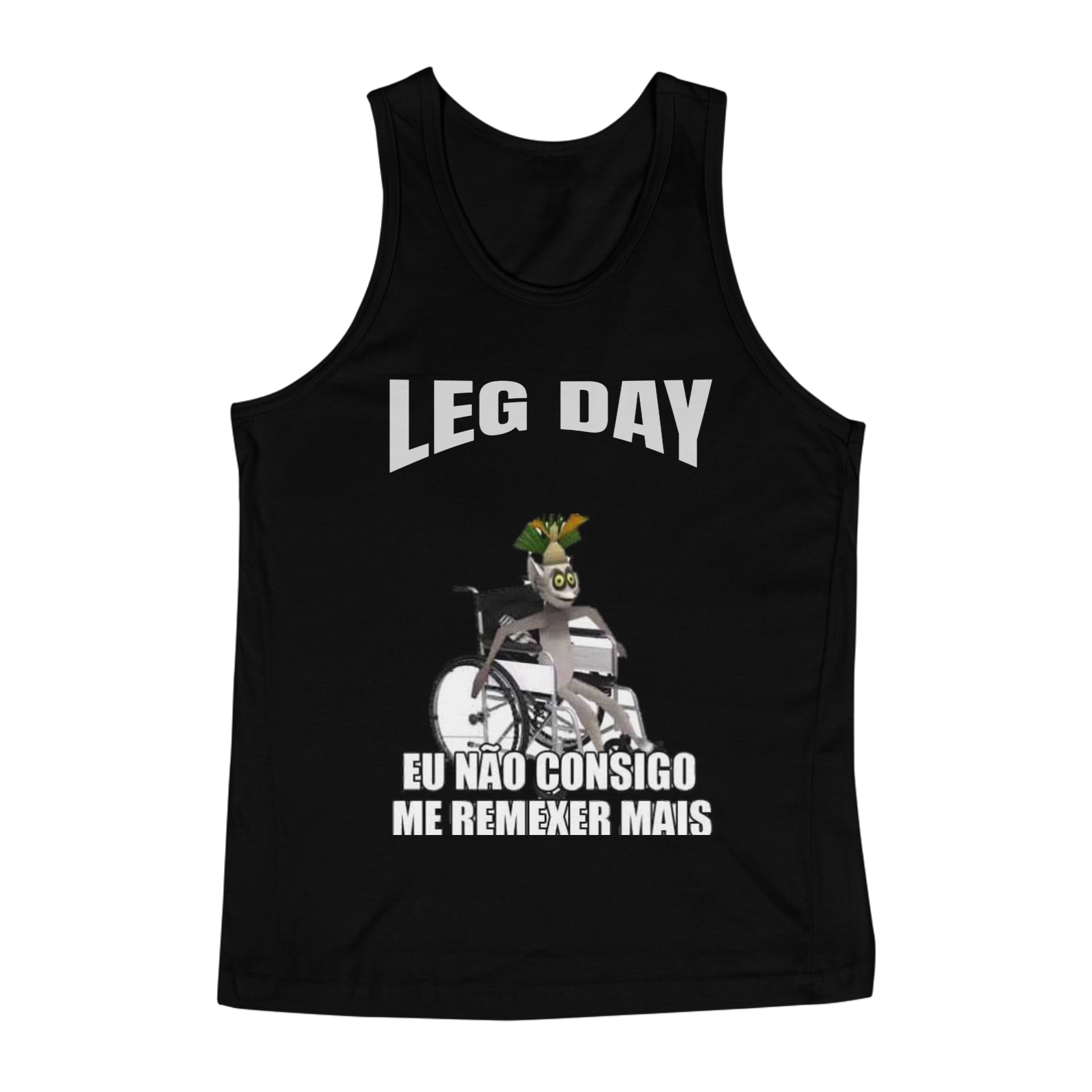 Nome do produto  Regata leg day rei julian