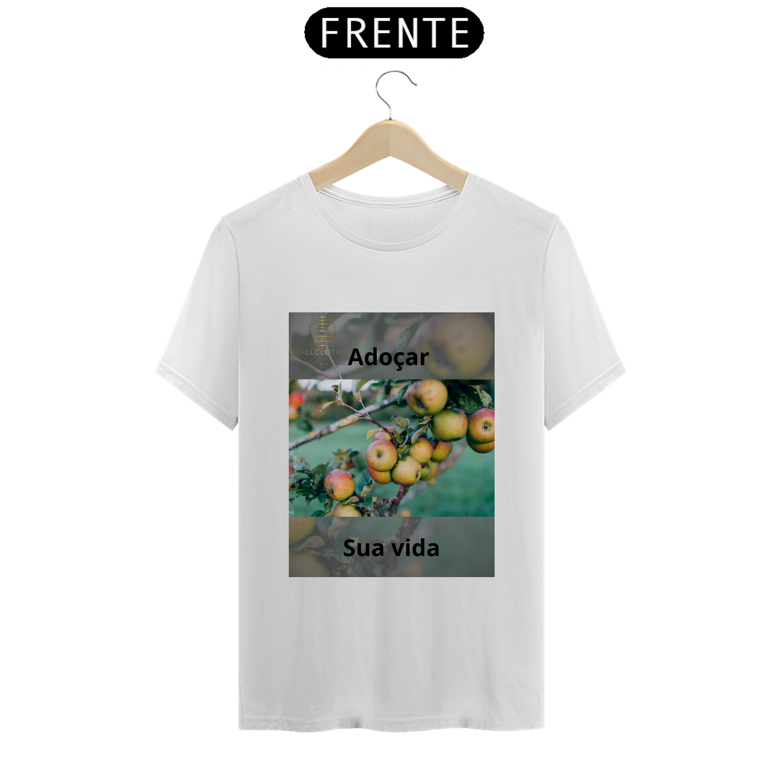 Nome do produto: Camisa adoçar sua vida 
