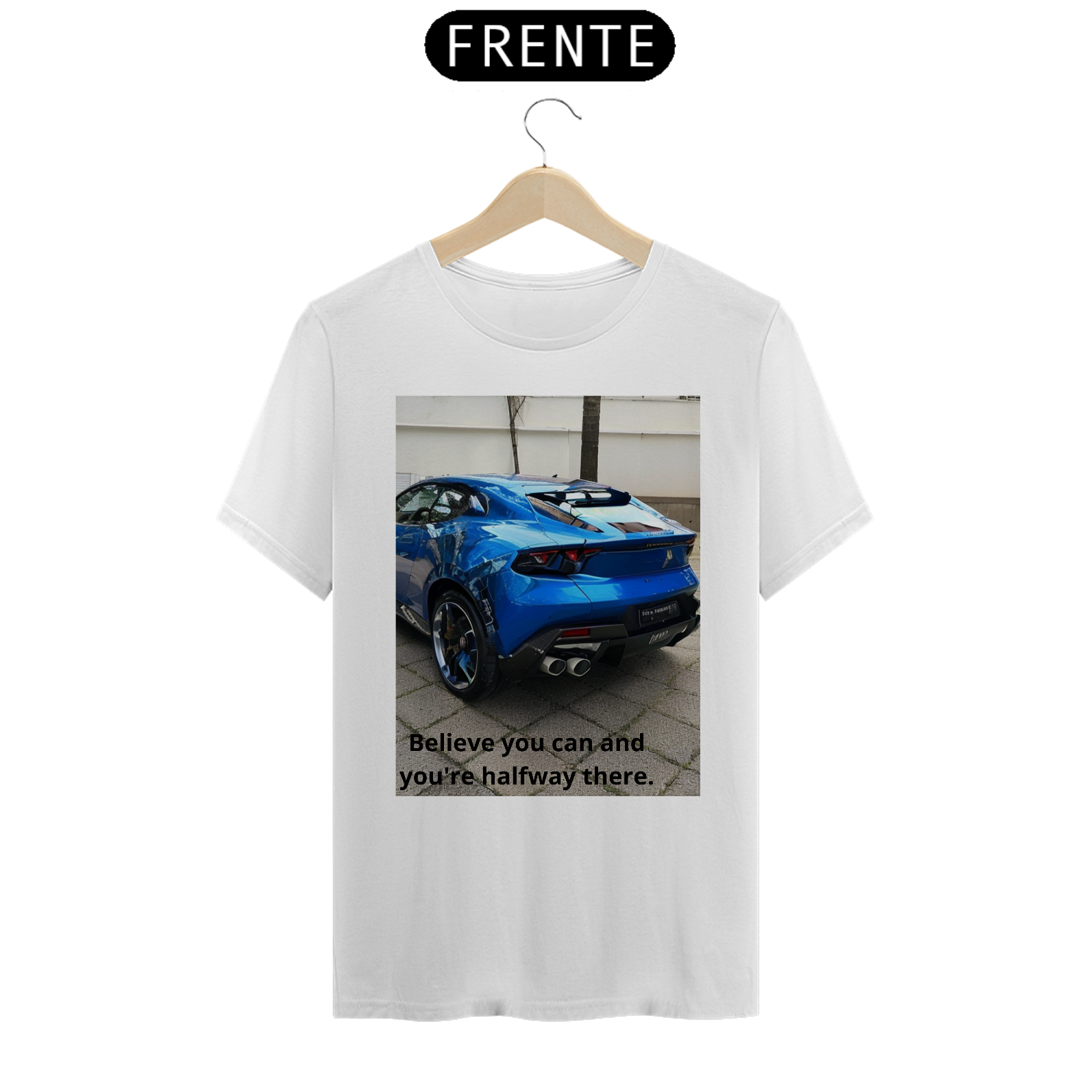 Camiseta carro motivacional