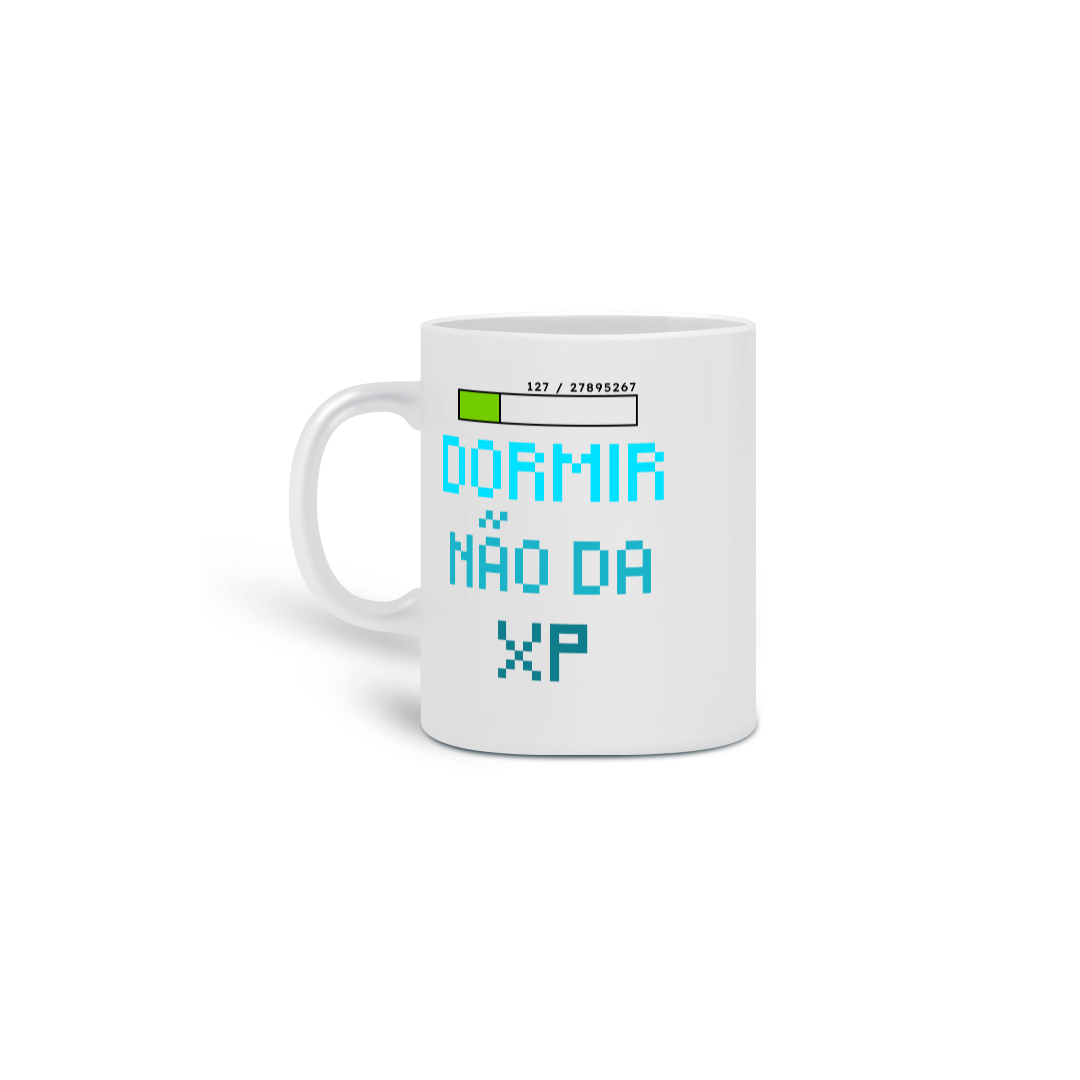 Caneca Dormir não da XP