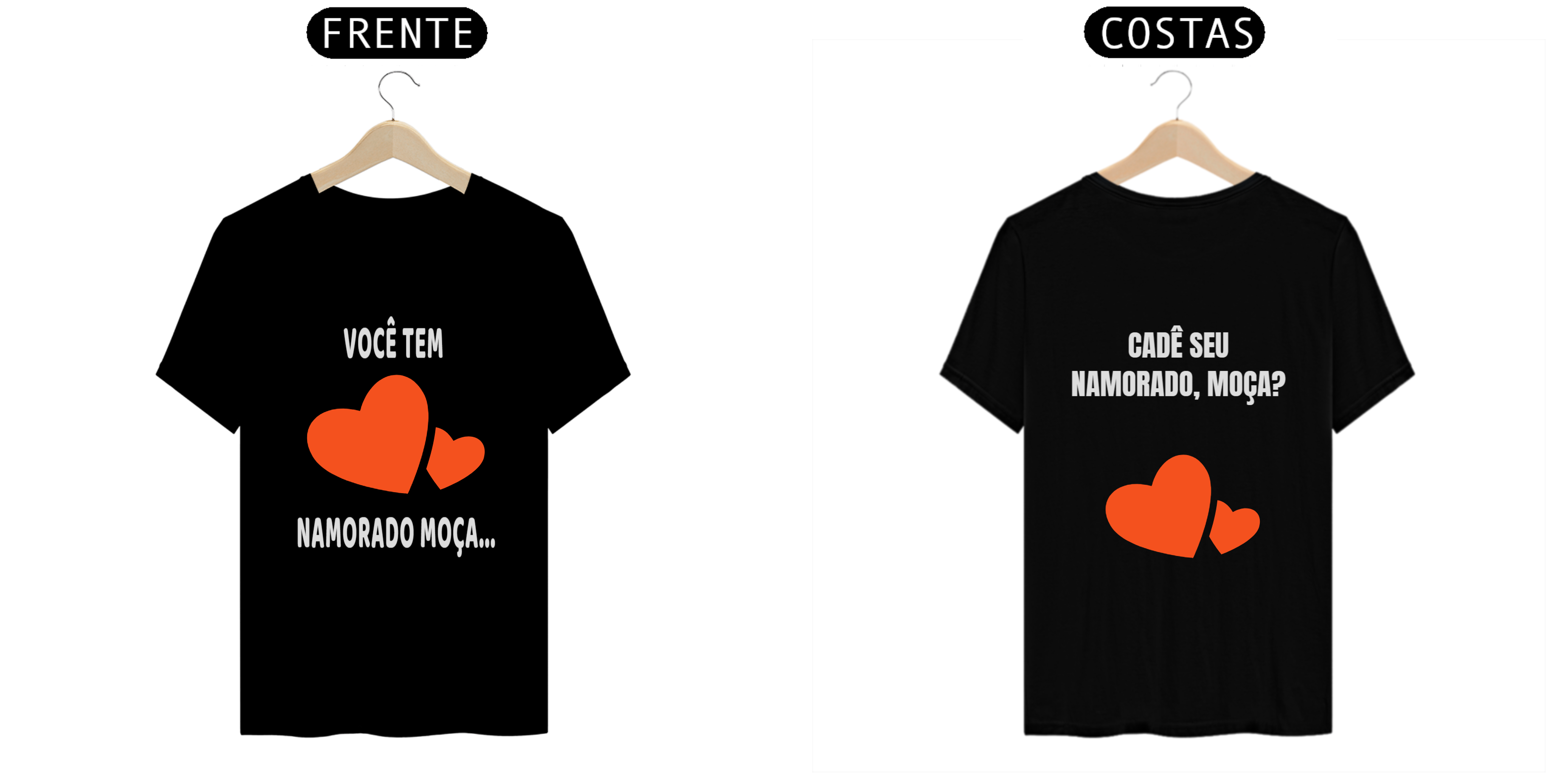 Camisa Cadê seu namorado moça?