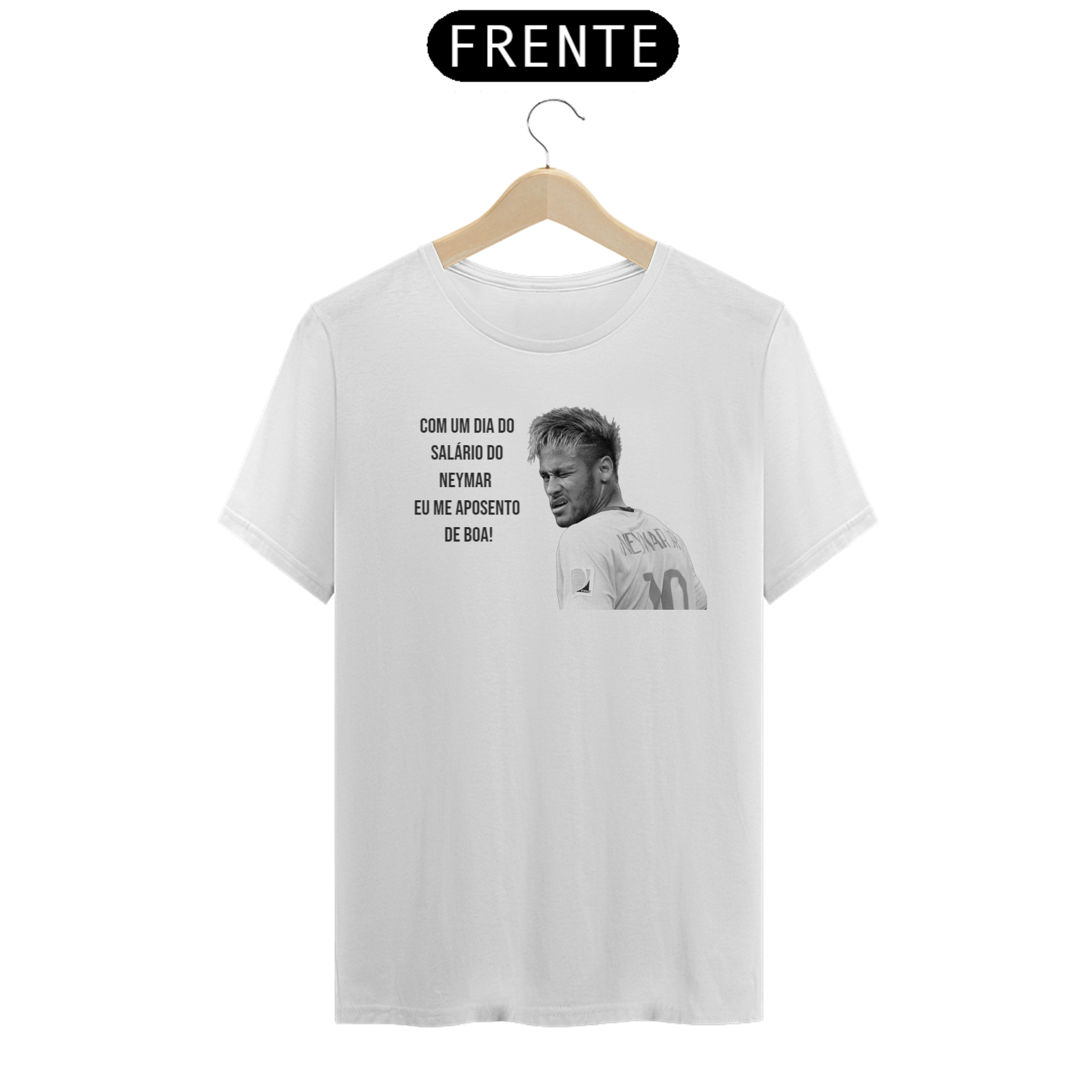 Camiseta - Salário do Neymar