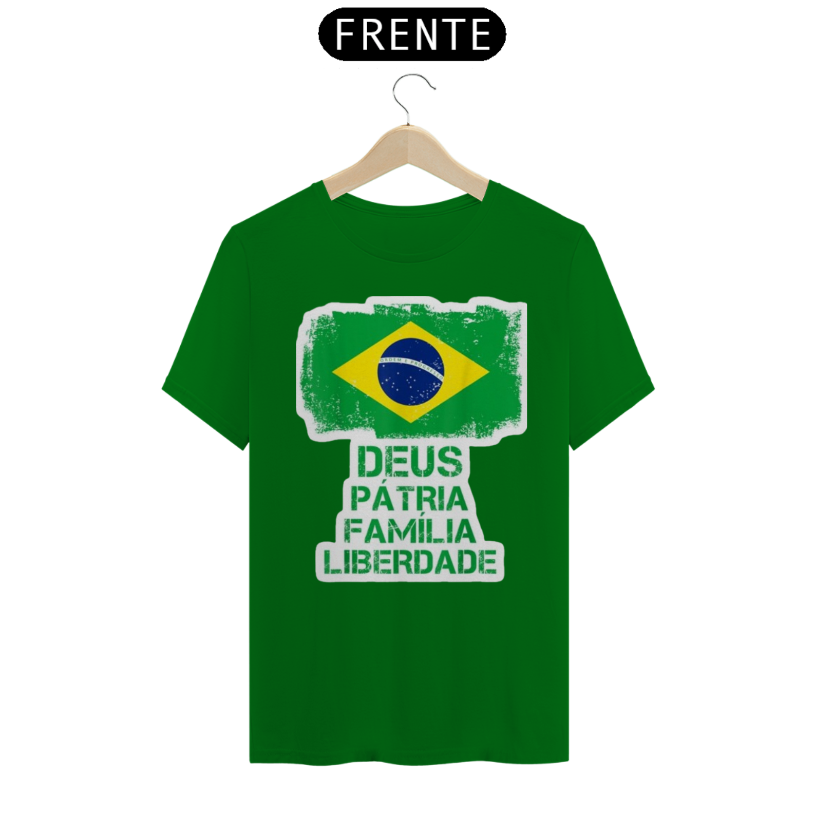 Camisa  Deus,Patria,Familia e Liberdade!