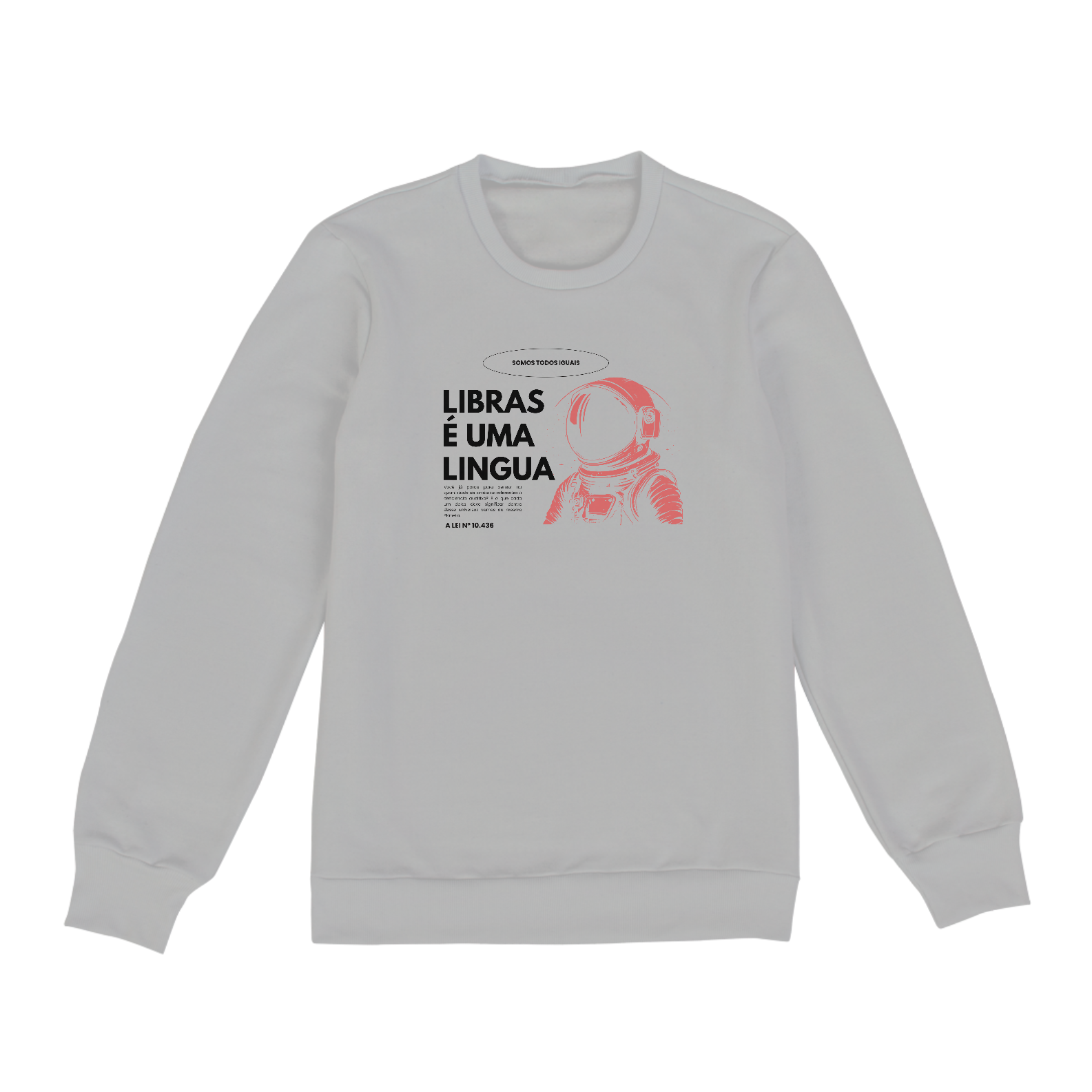 Moletom fechado Libras é uma Língua
