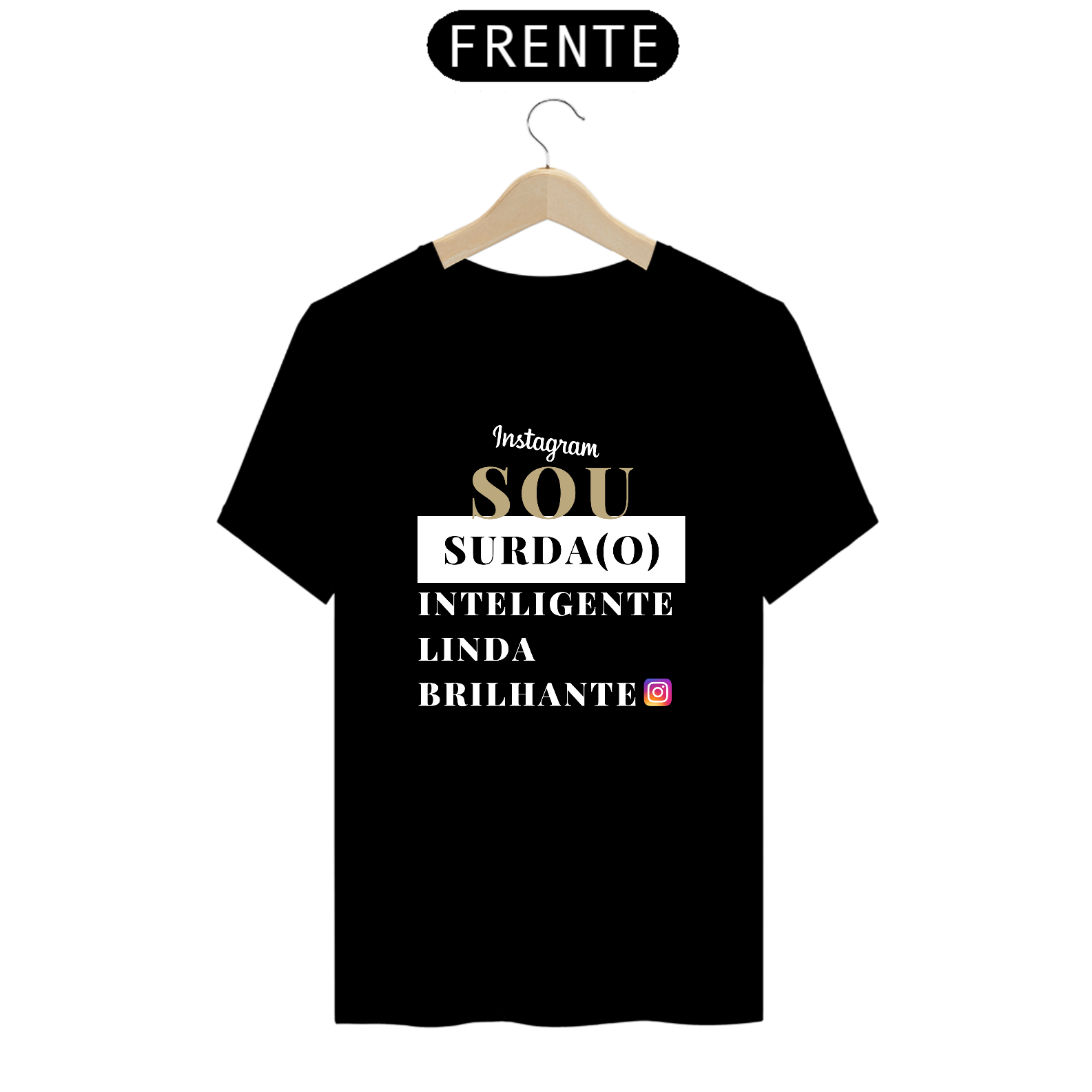 Camiseta Sou Surda e Inteligente
