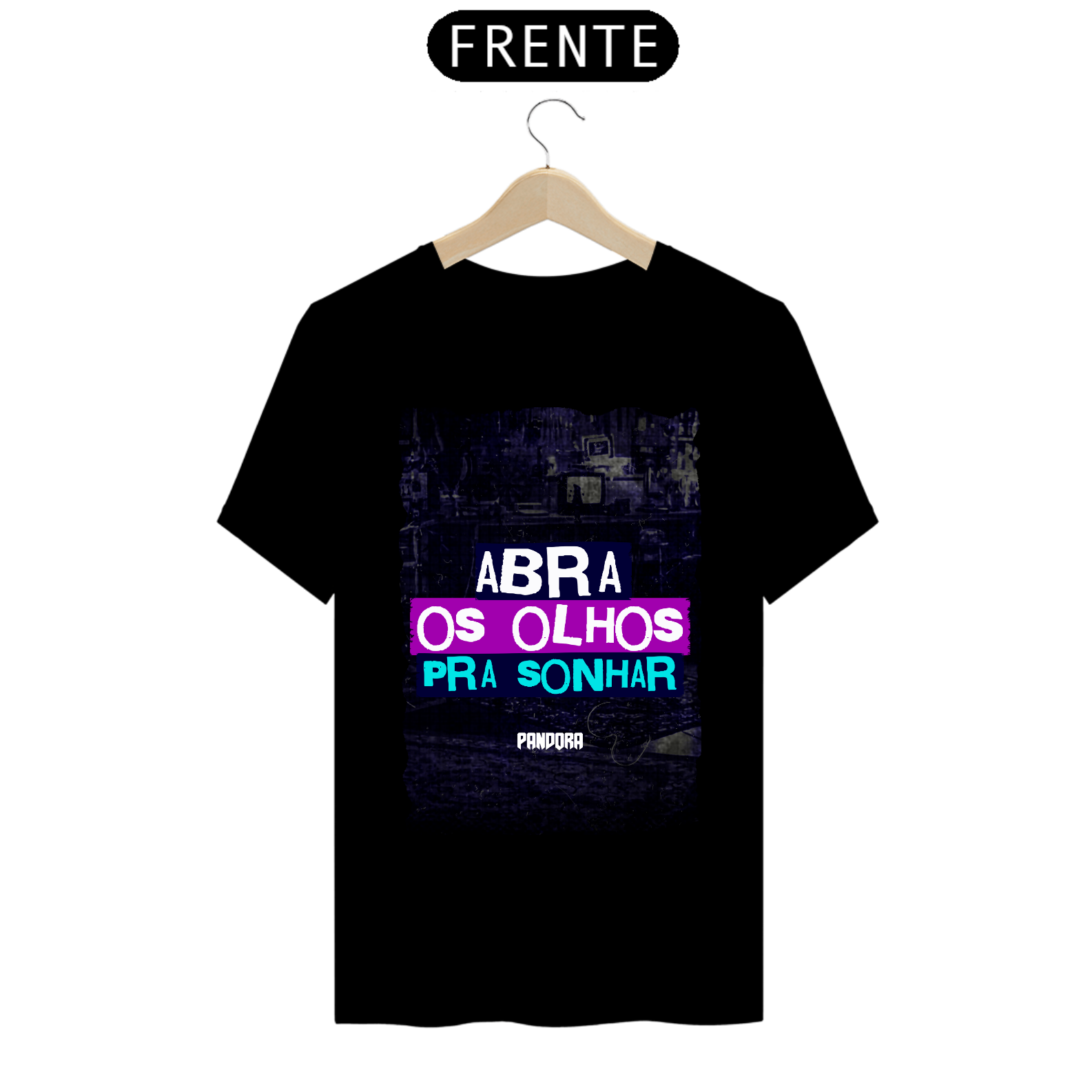 Camiseta T-SHIRT PRIME Abra os Olhos Pra Sonhar