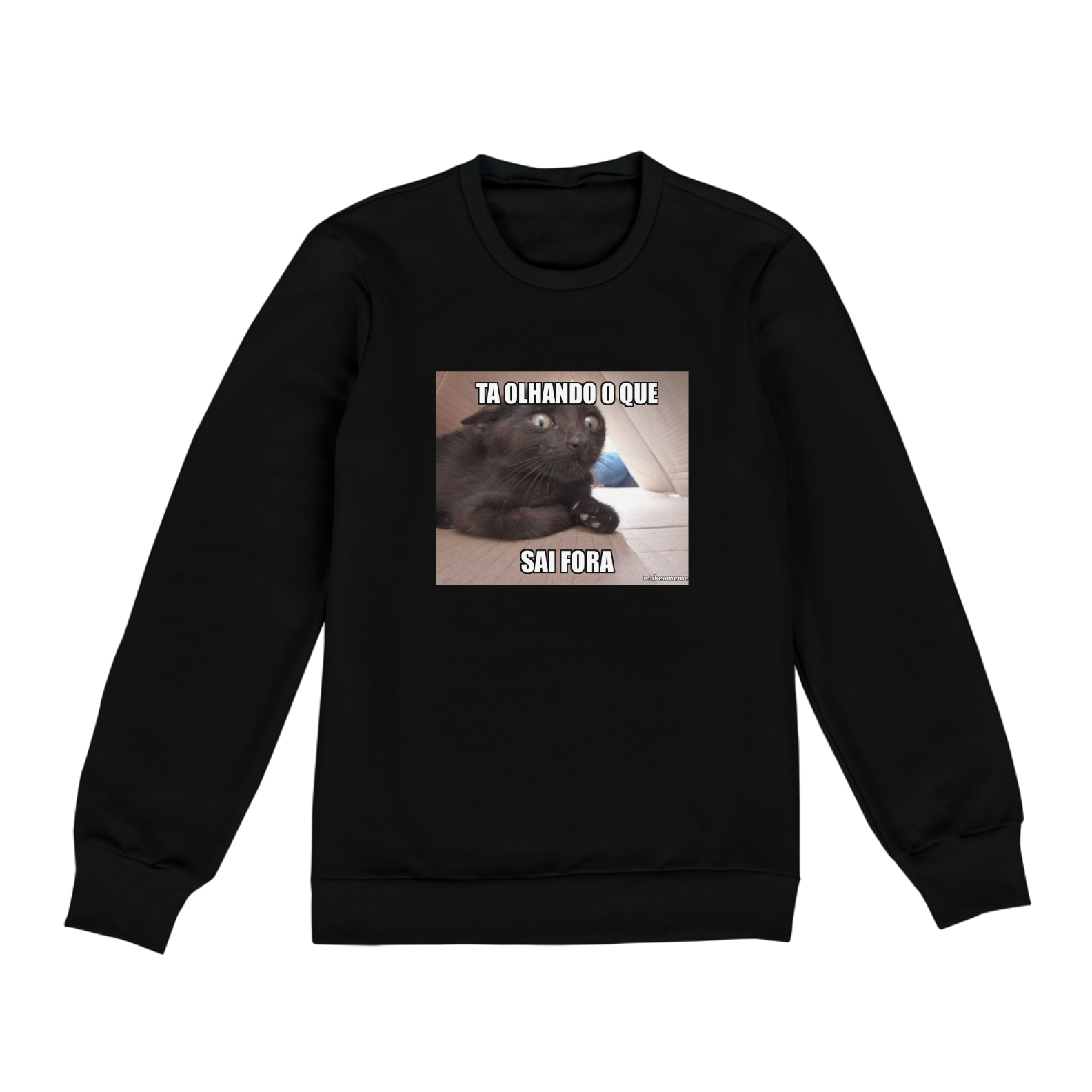 Casaco sem gorro - Figura na frente - Ta olhando o que sai fora 