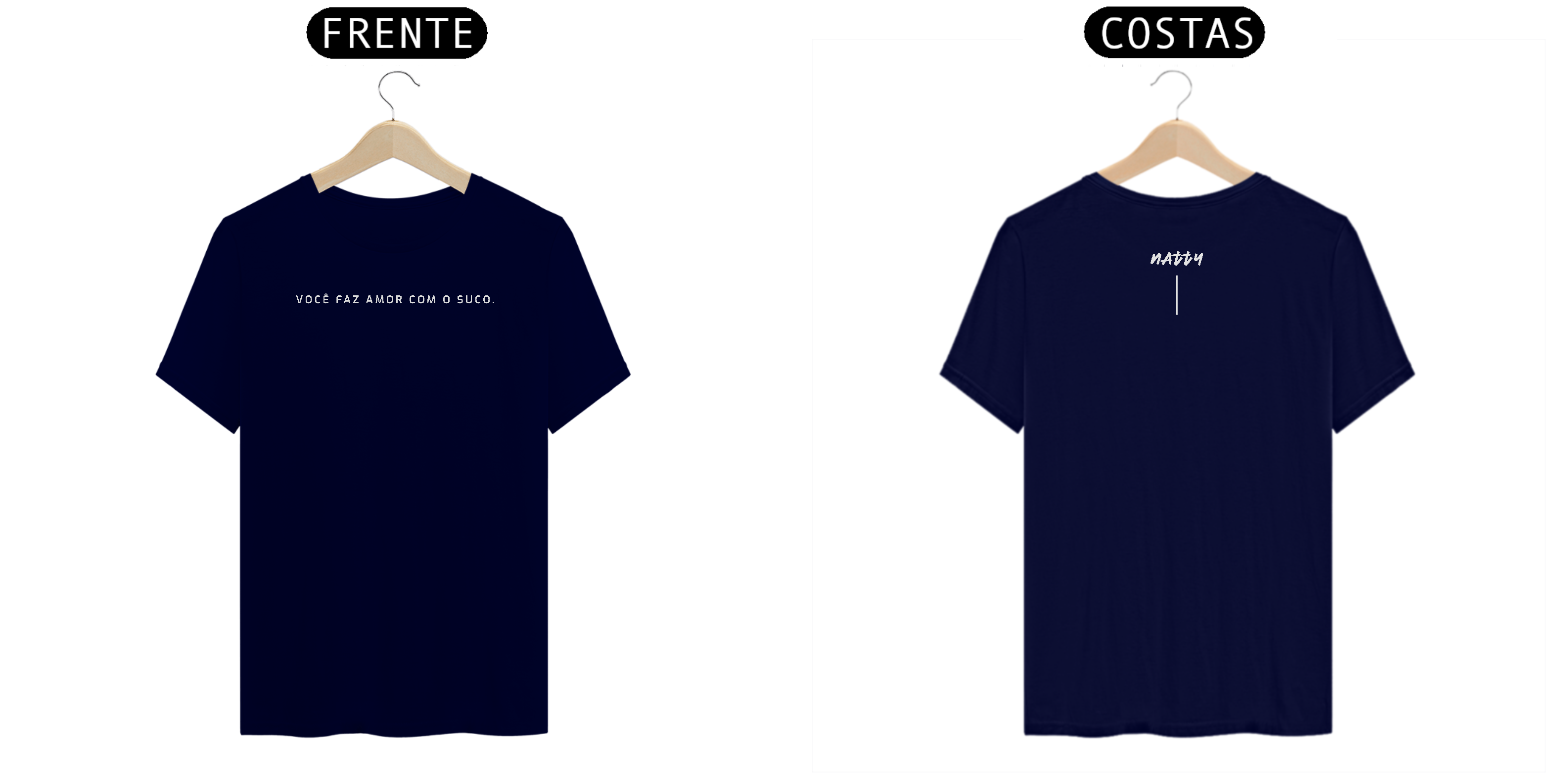 Camiseta Quality | Você faz Amor com o Suco | NOD - 2310120