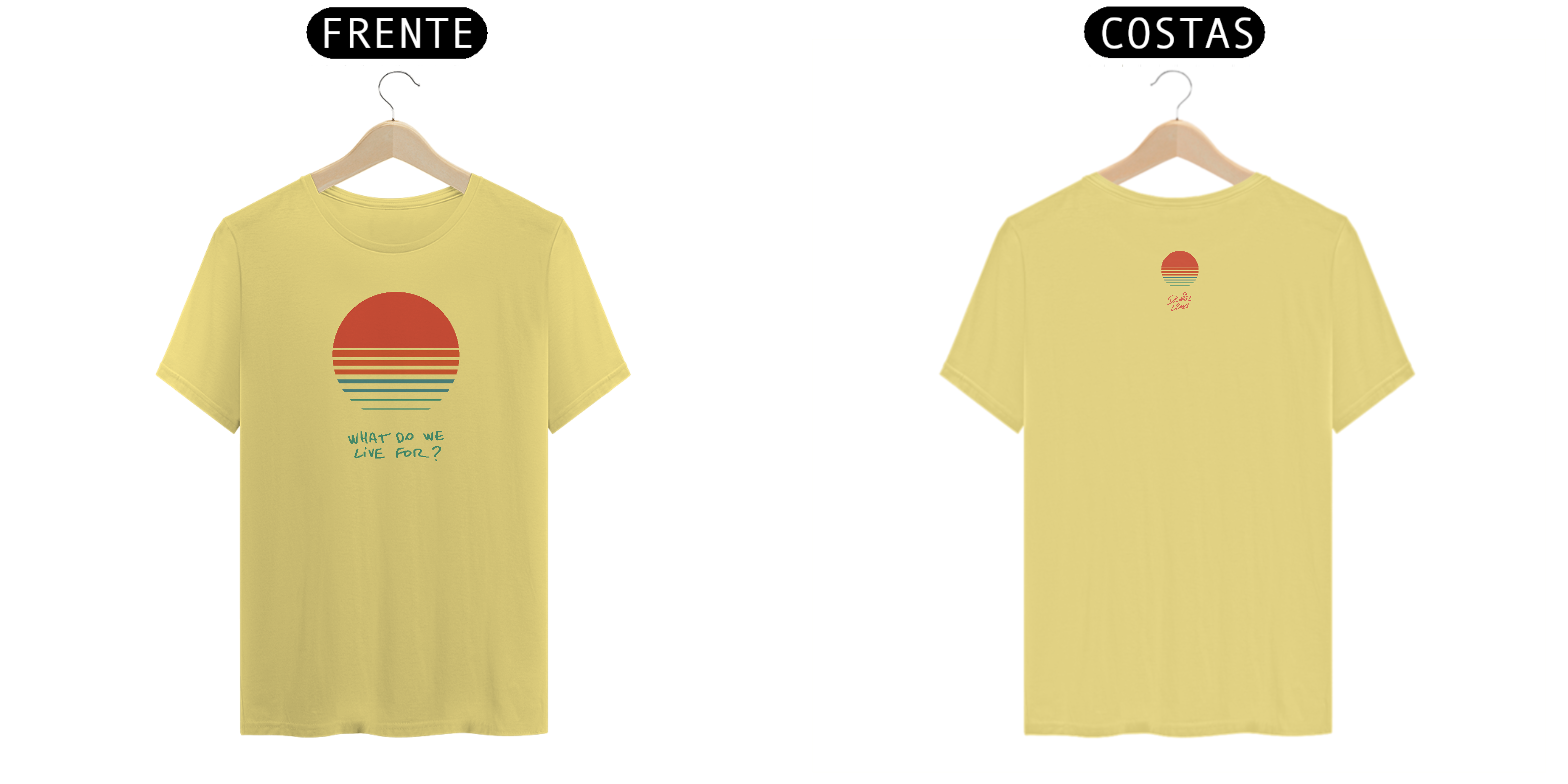 T-Shirt Estonada - What Do We Live For?