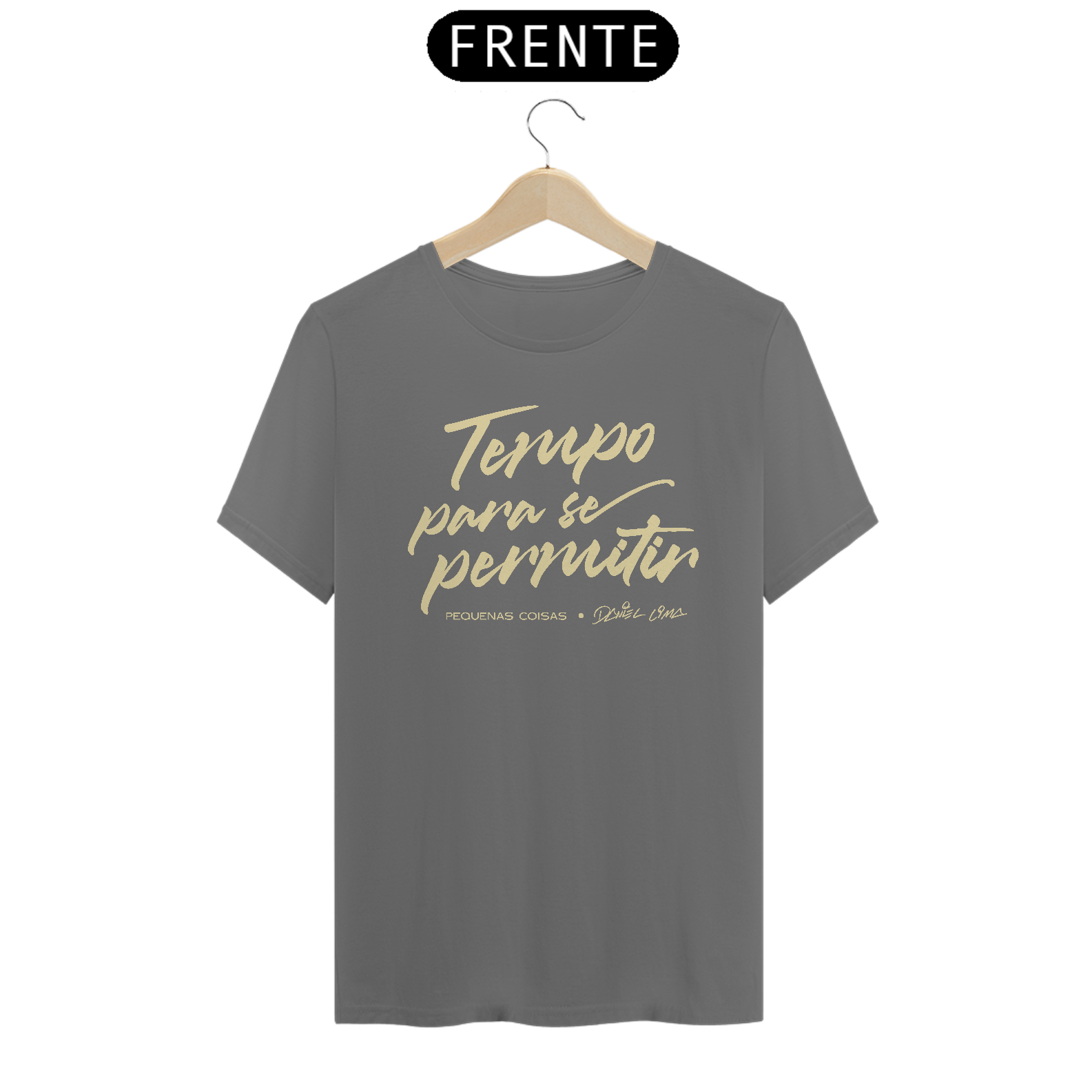 T-Shirt Estonada - Tempo Para Se Permitir