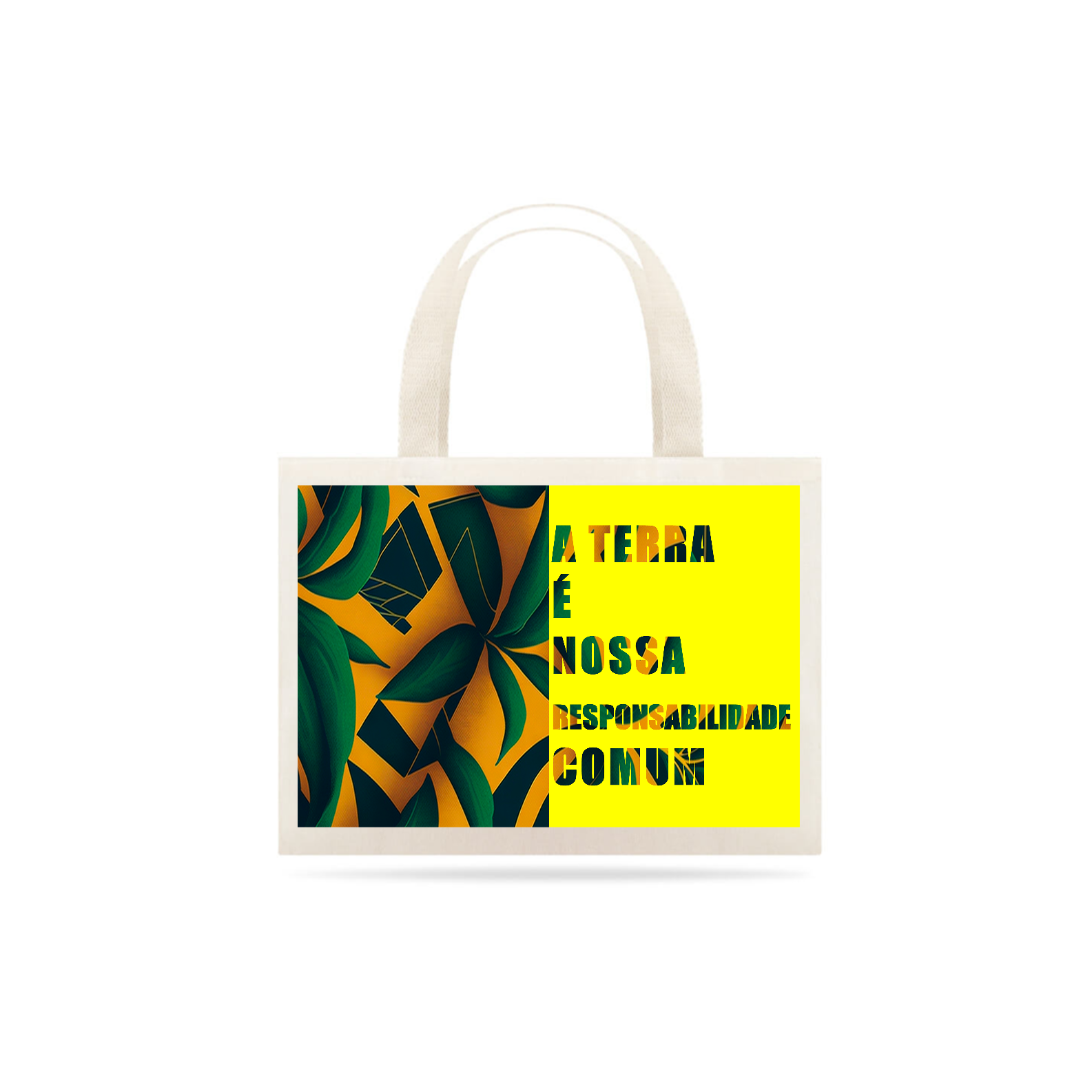 0000283 - Ecobag Frases Ecológicas 004 A Terra É Nossa Responsabilidade Comum