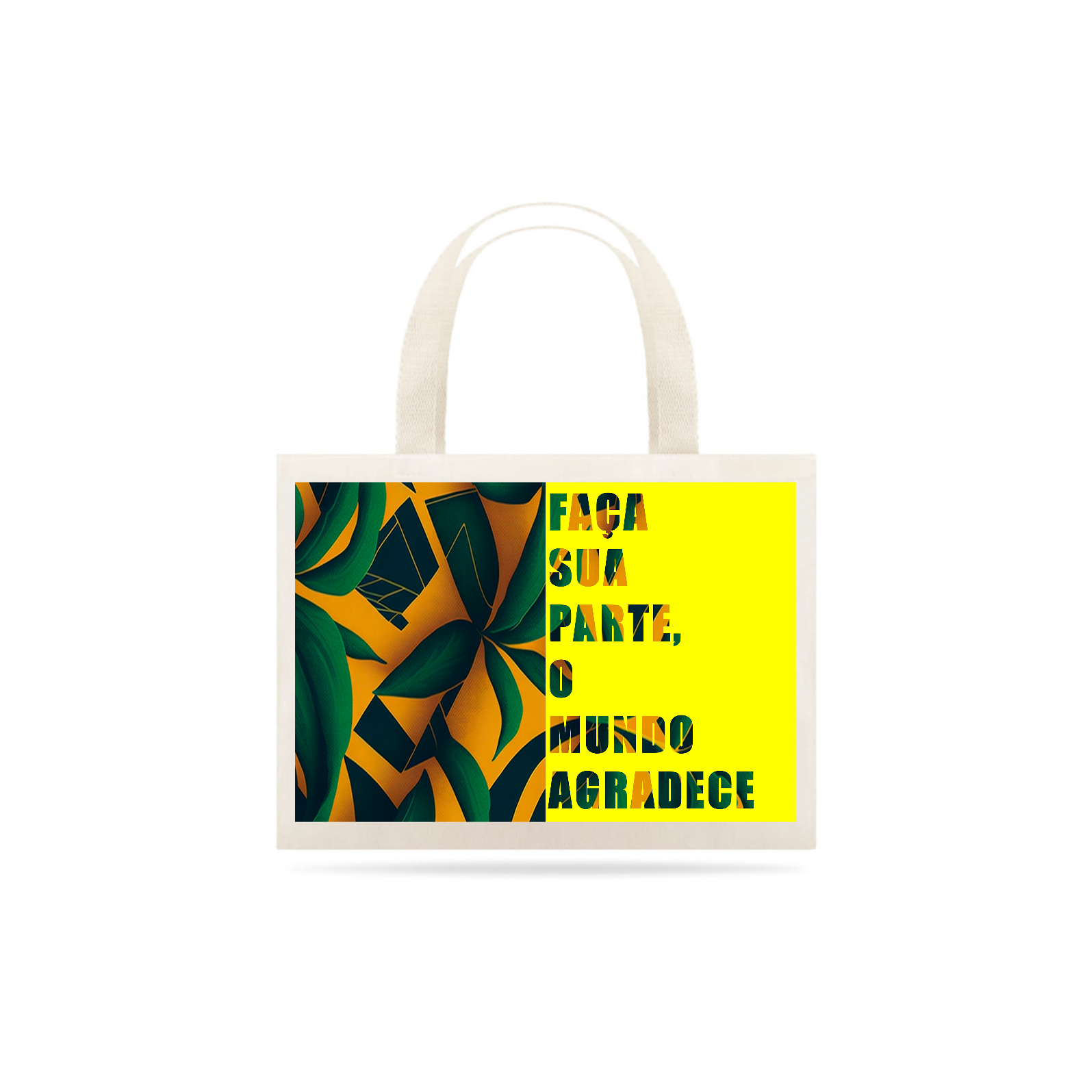 0000288 - Ecobag Frases Ecológicas 009 Faça Sua Parte, O Mundo Agradece