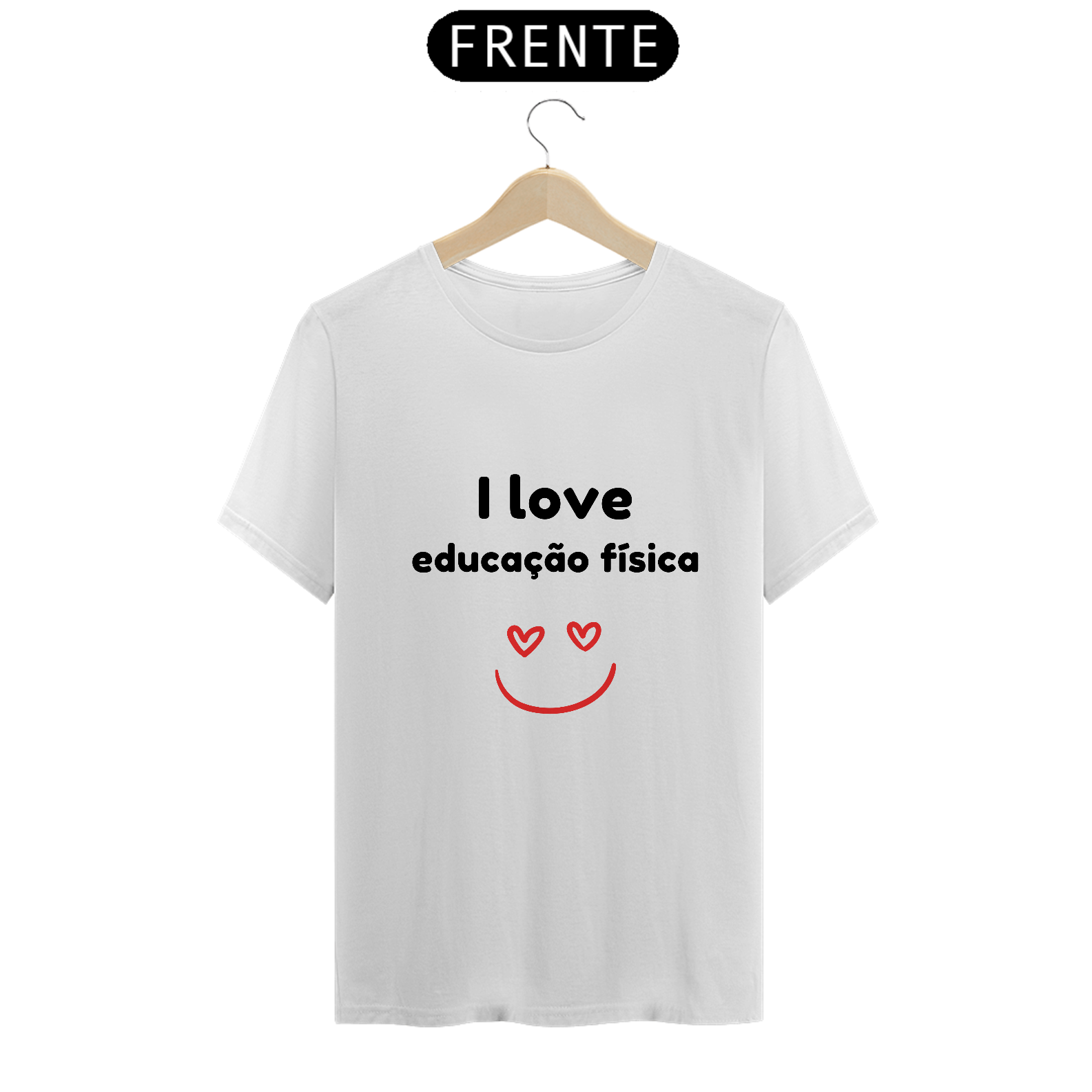 Camiseta - I love educação física