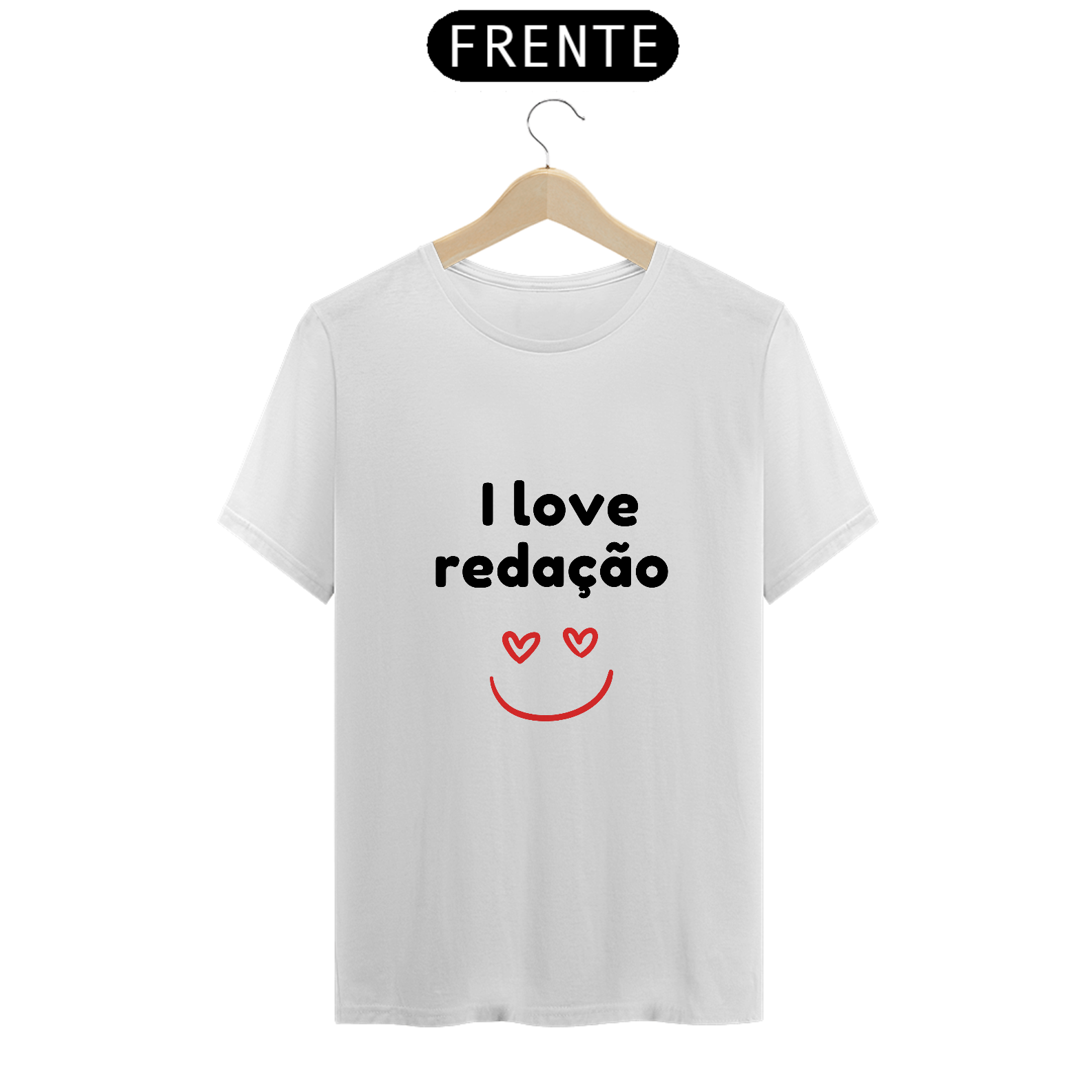 Nome do produto: Camiseta - I love redação