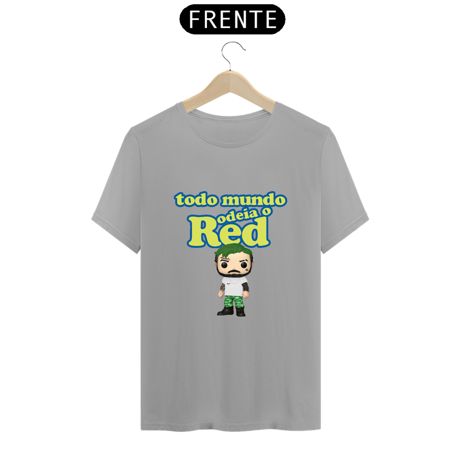Camiseta Todo Mundo Odeia o Red