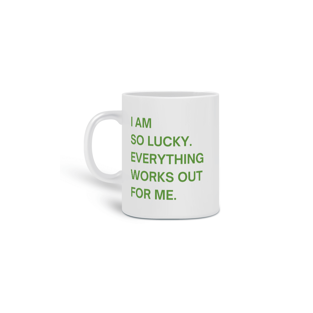 caneca i am so lucky